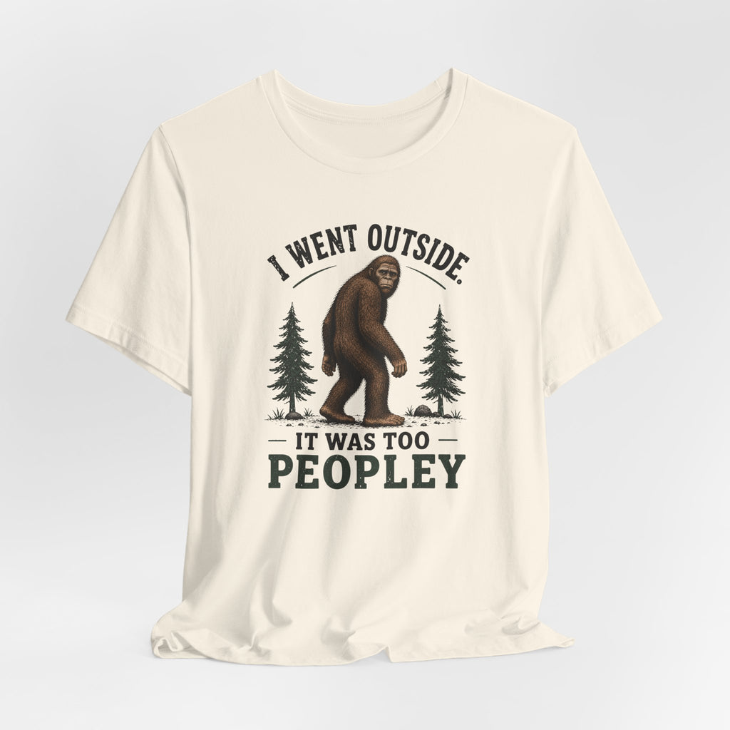Bigfoot Goes Out T-Shirt