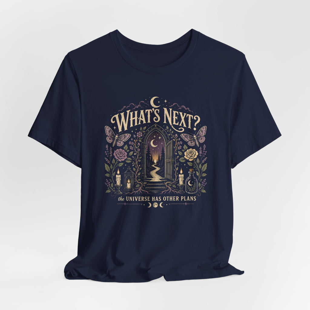 What's Next? T-Shirt