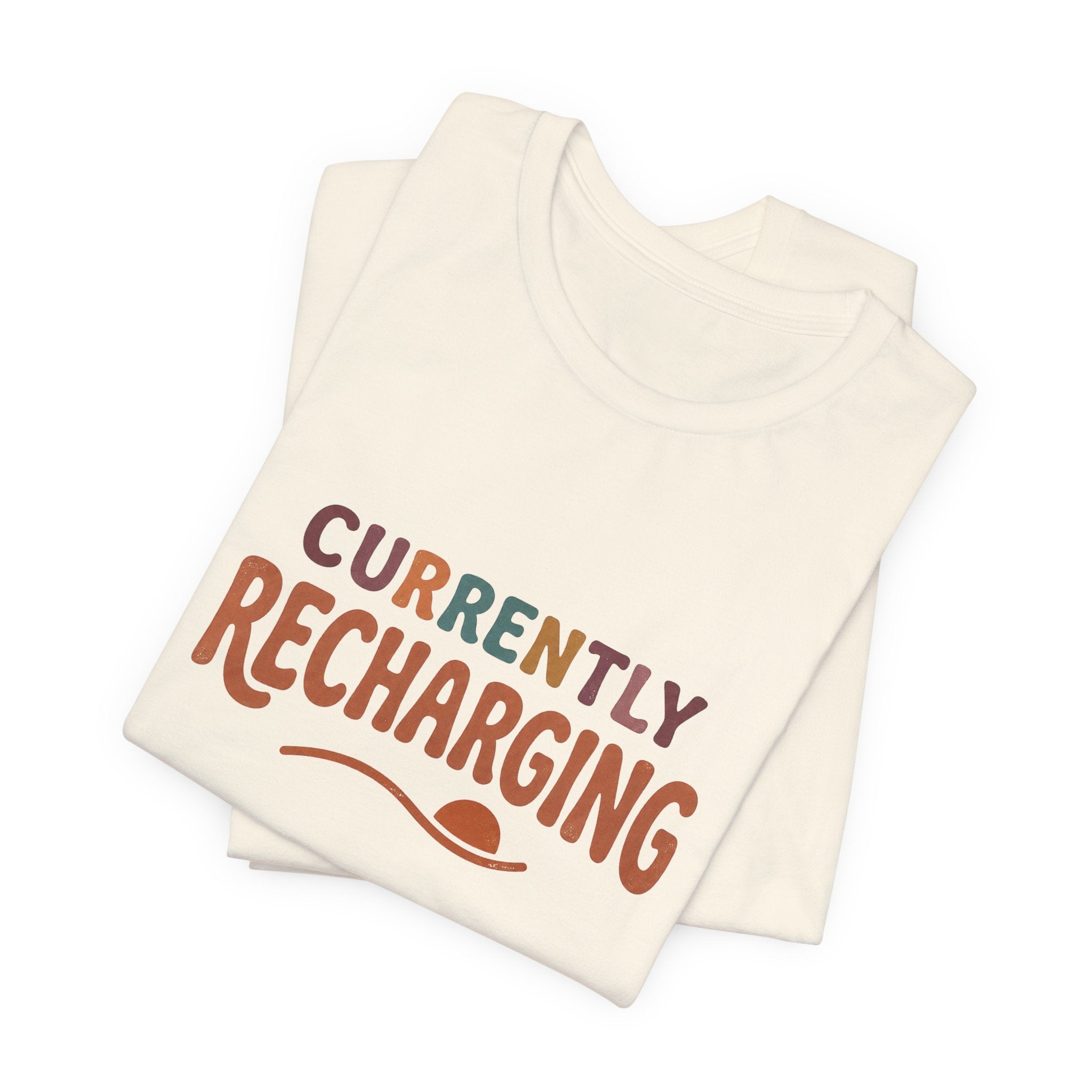 Currently Recharging T-Shirt