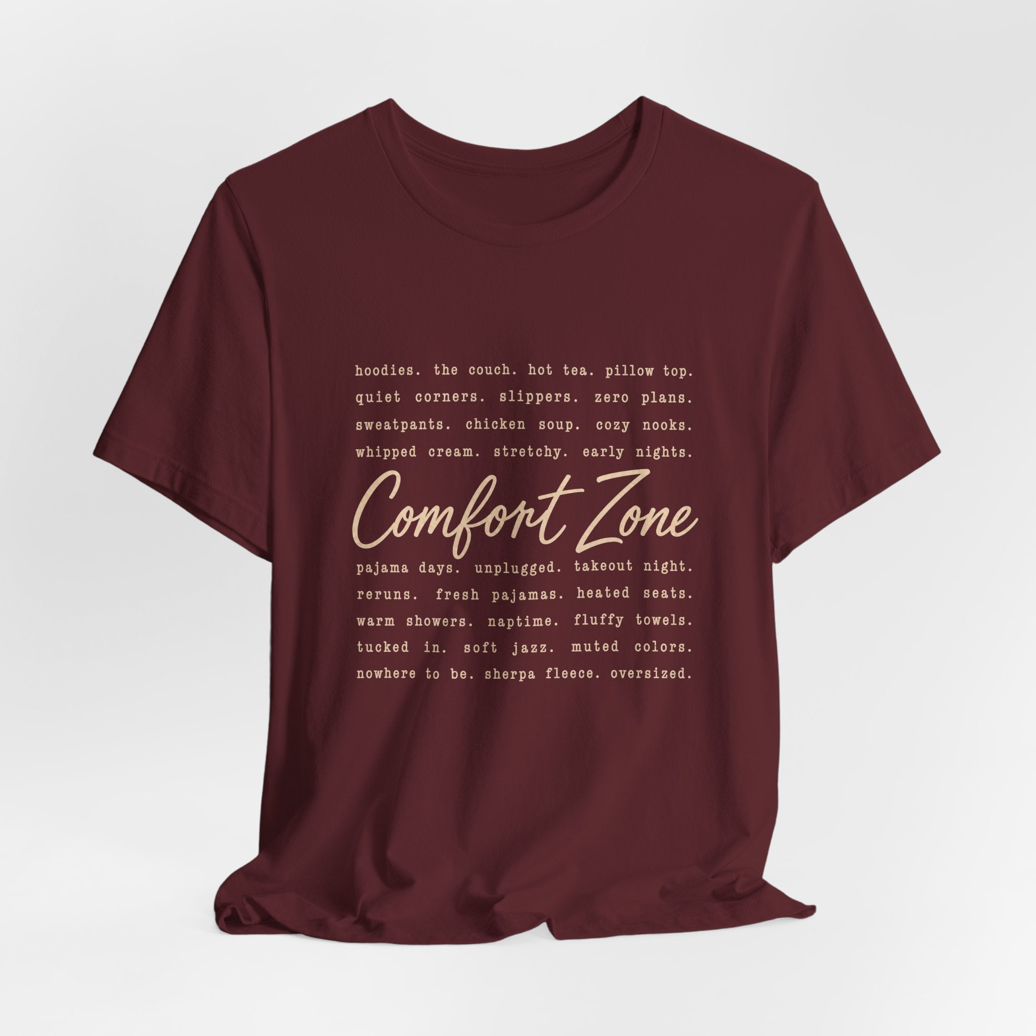 The Comfort Zone List T-Shirt