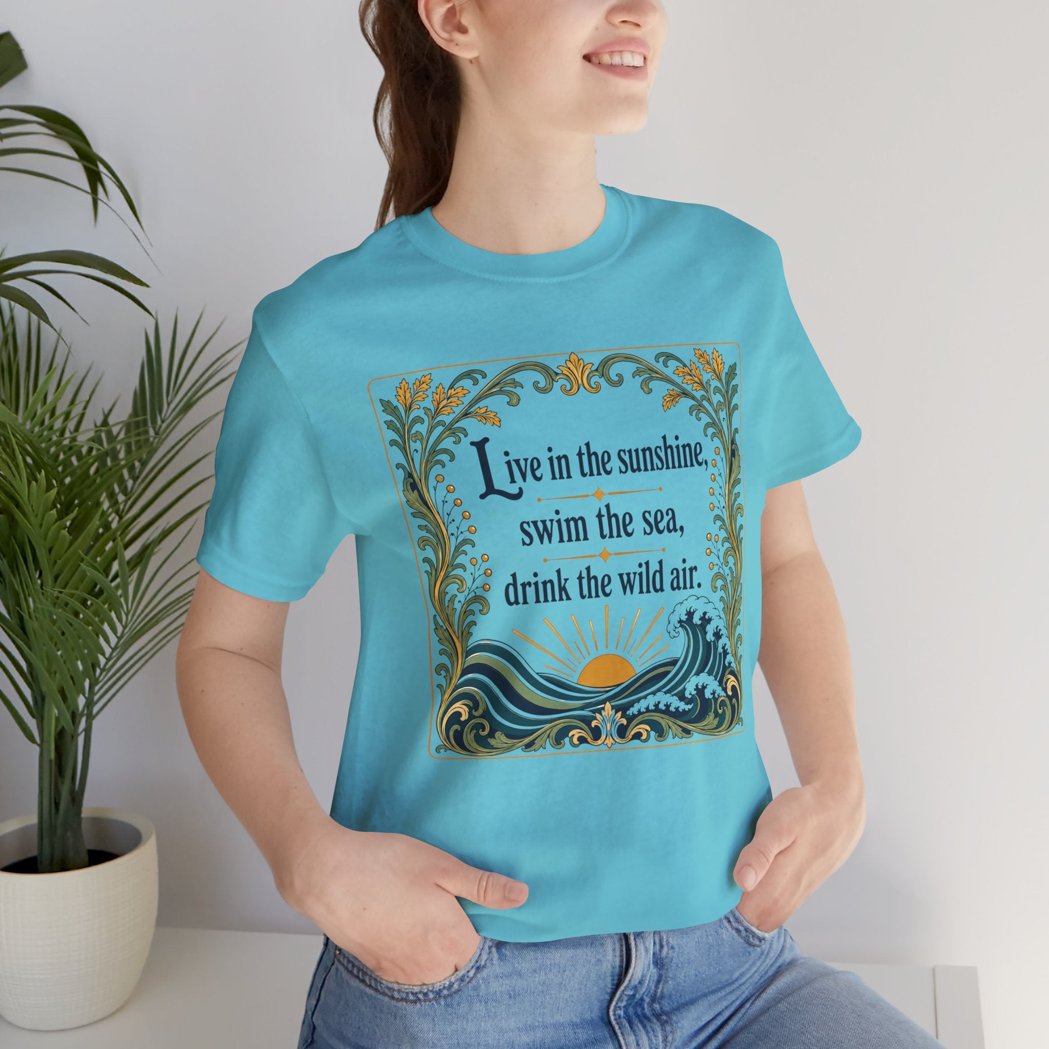 Live in Sunshine T-Shirt