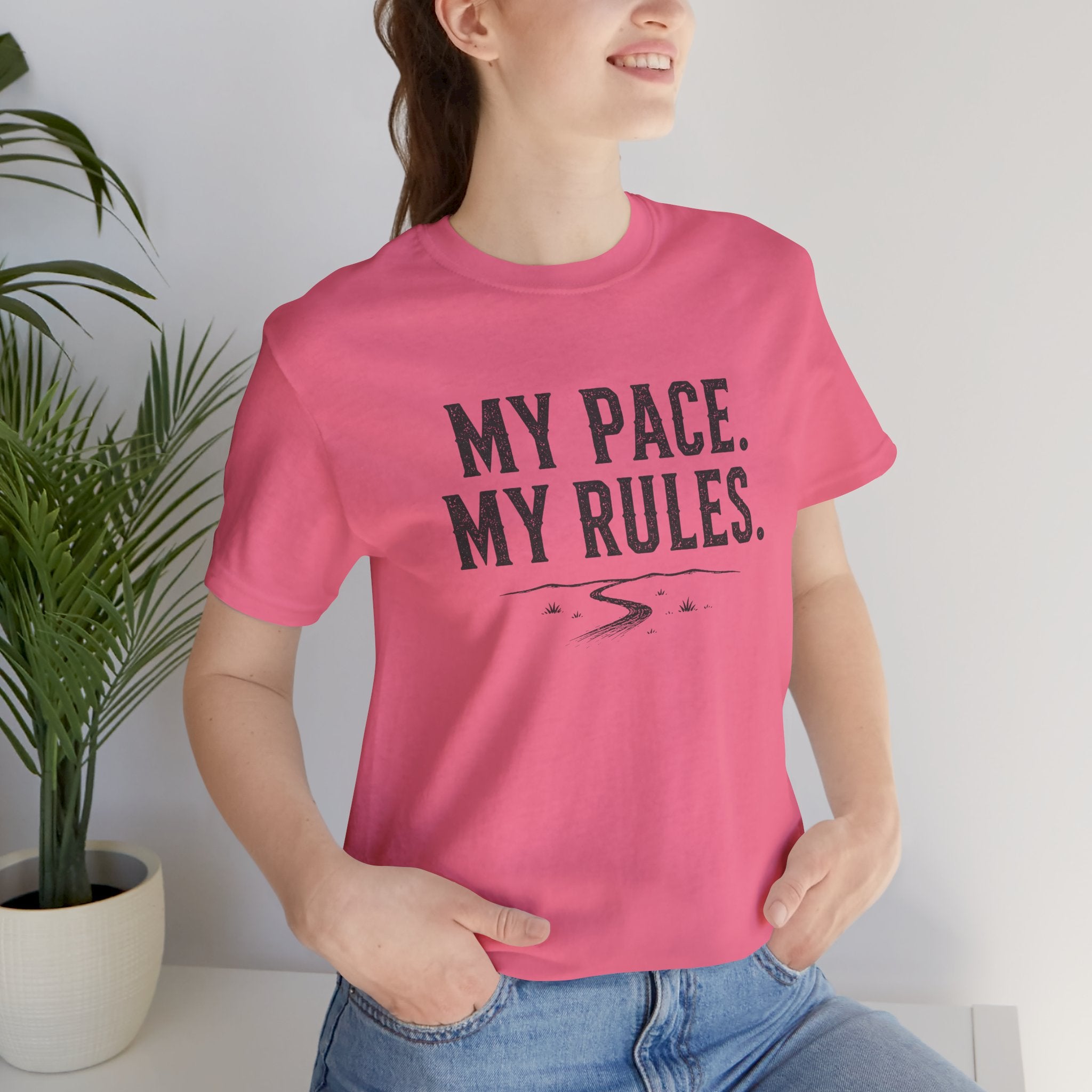 My Pace My Rules T-Shirt