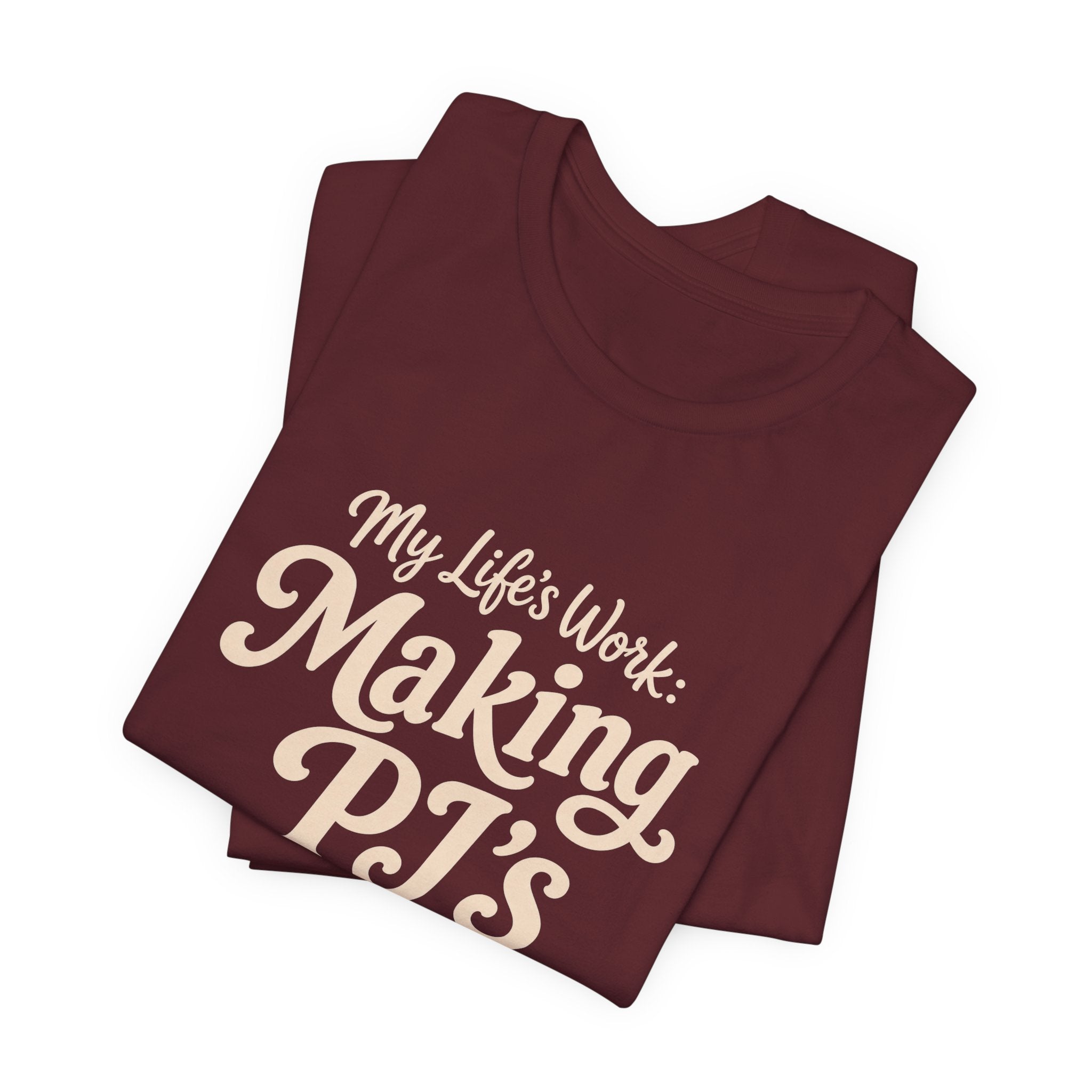 PJ's Are My Outfit T-Shirt