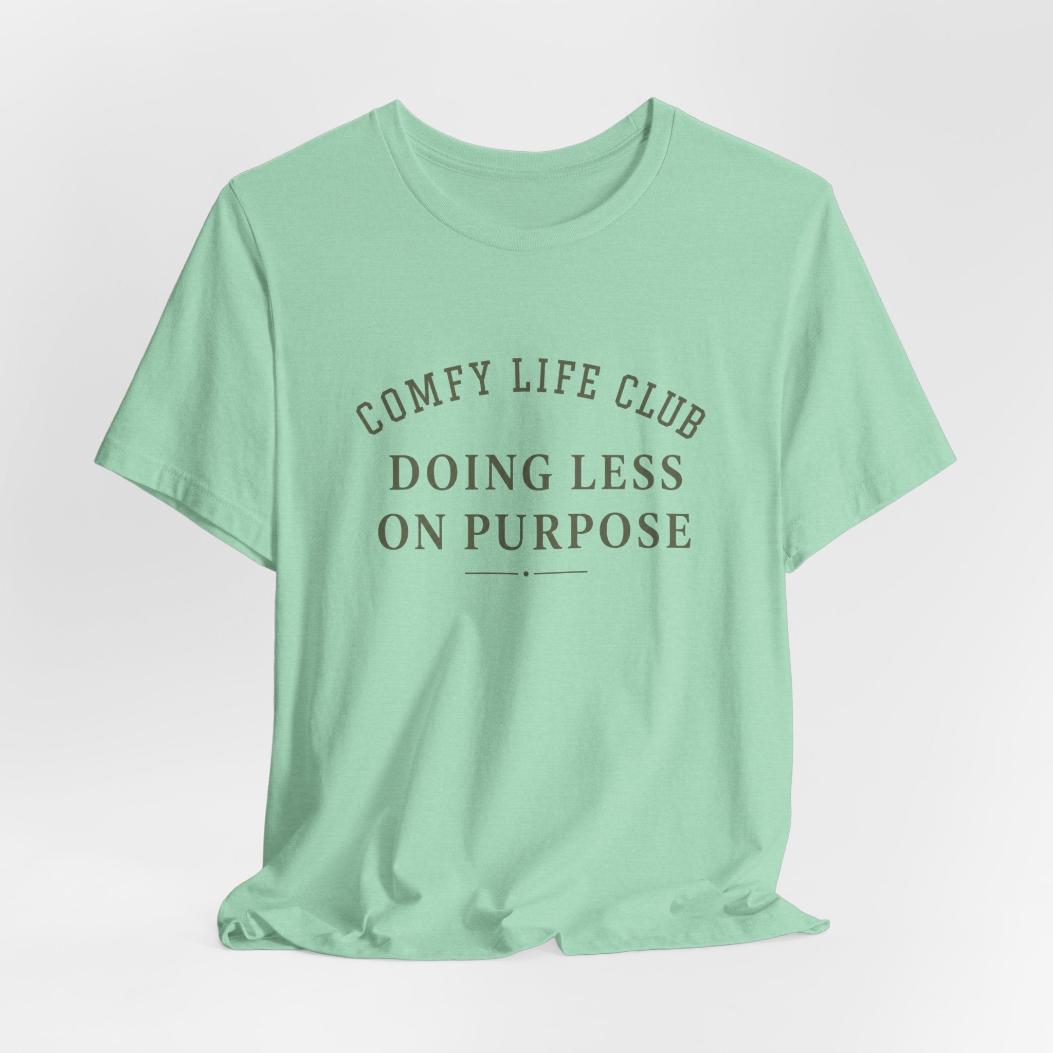 Doing Less T-Shirt