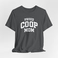 Proud Coop Mom