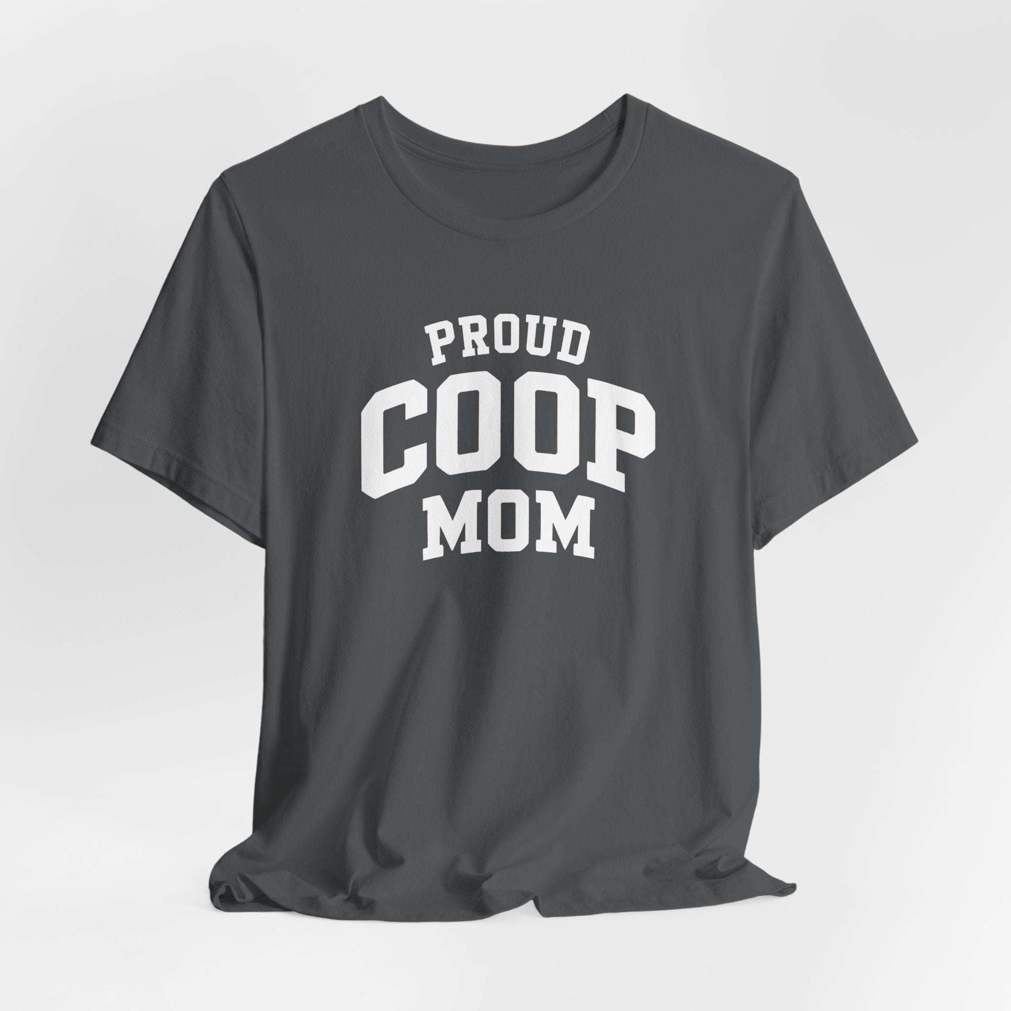 Proud Coop Mom