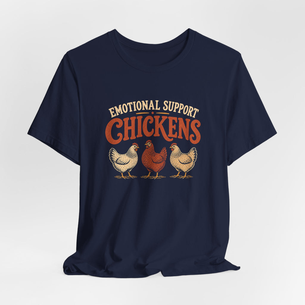 Emotional Support Chickens T-Shirt
