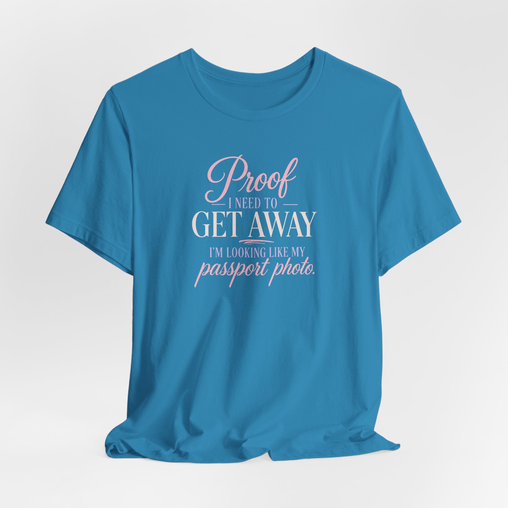 Proof I Need a Vacation T-Shirt