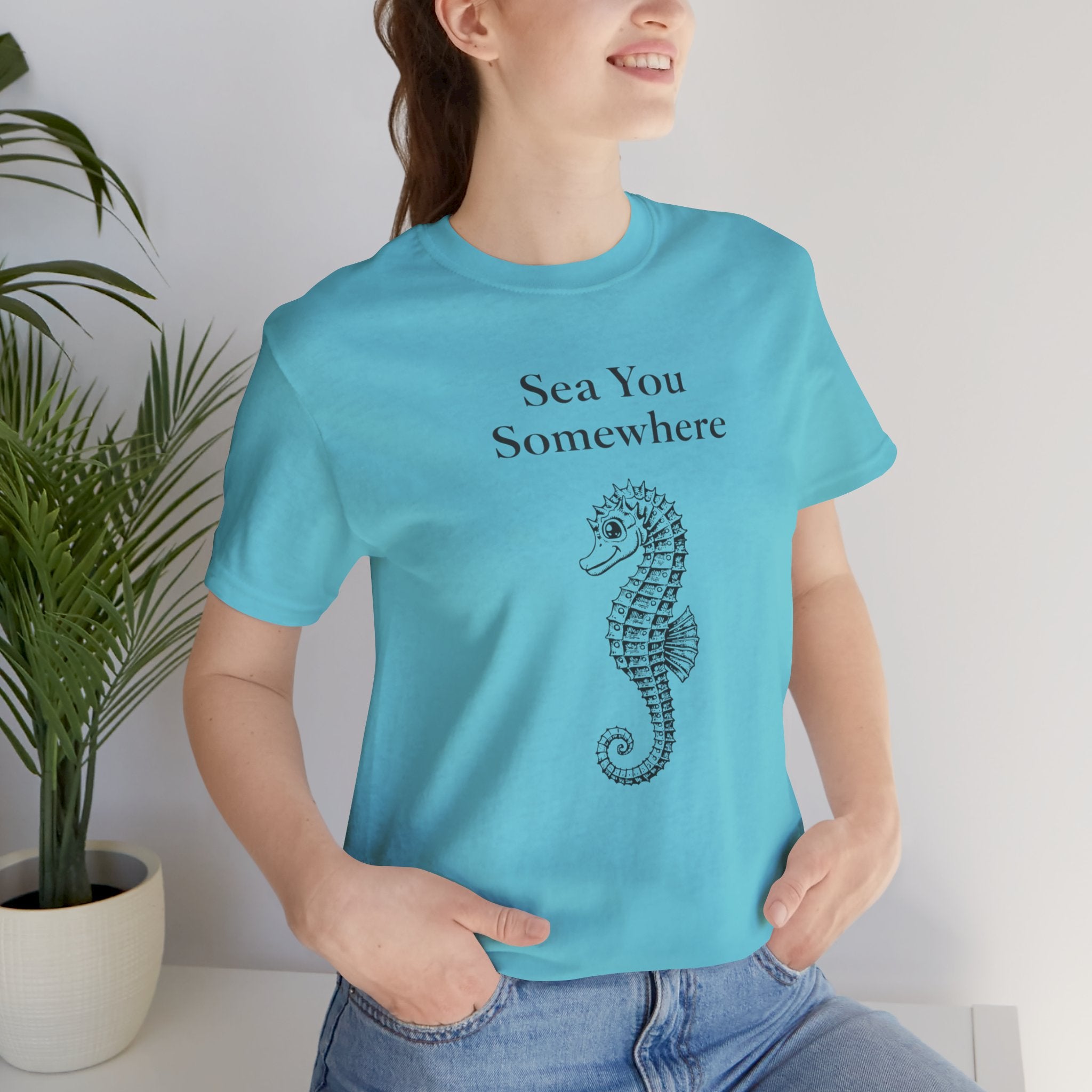 Sea You Somewhere T-Shirt