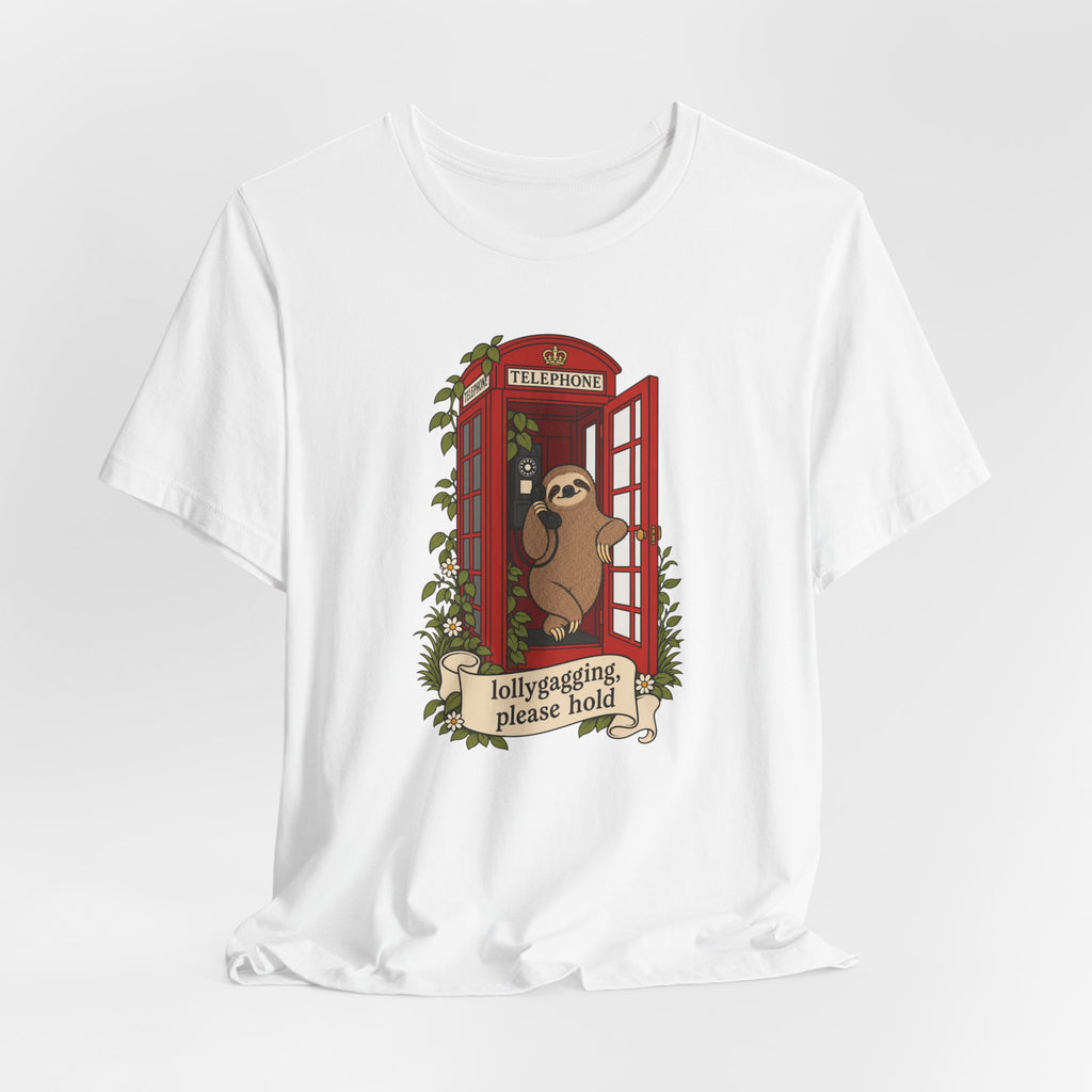 Lollygagging Sloth T-Shirt