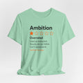 Ambition One-Star Review T-Shirt