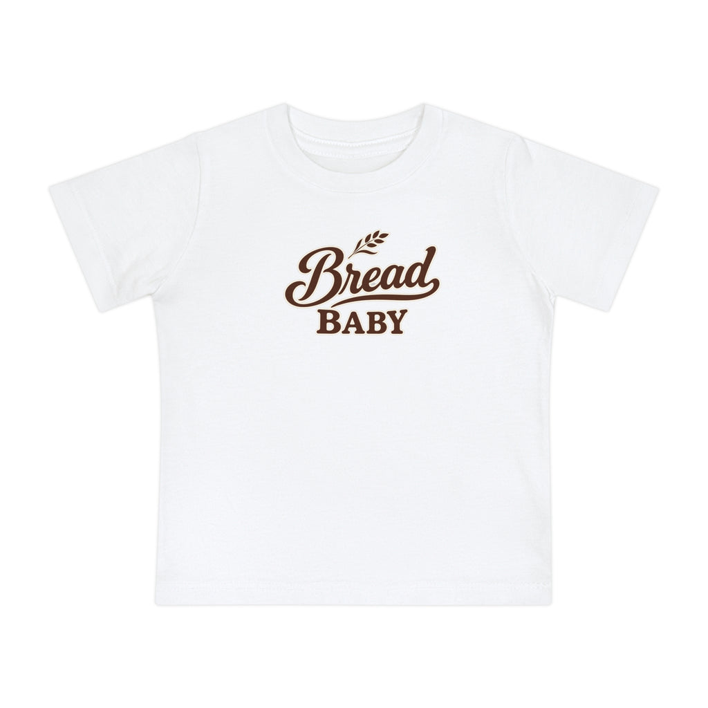 Bread Baby T-Shirt