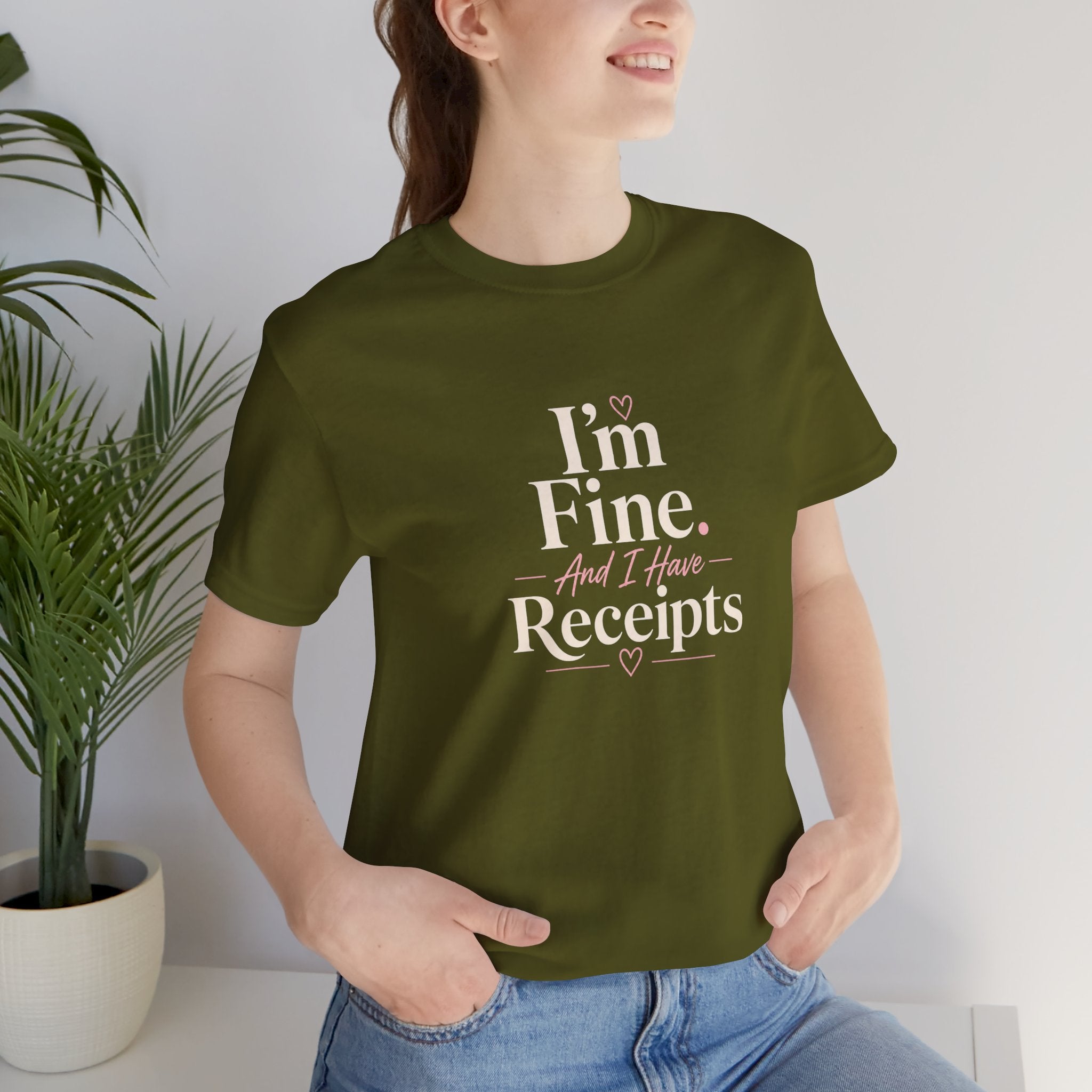 I'm Fine with Receipts T-Shirt