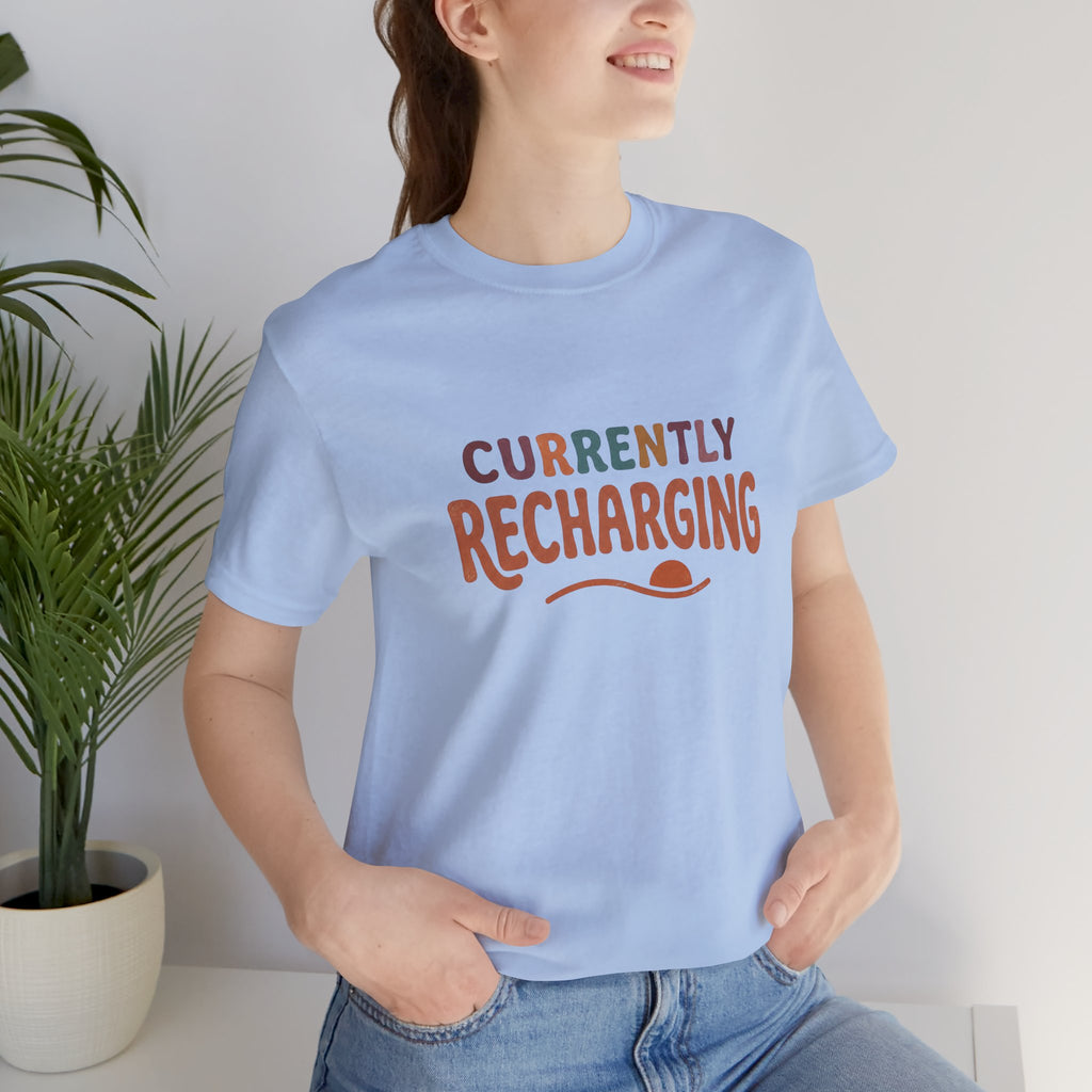 Currently Recharging T-Shirt