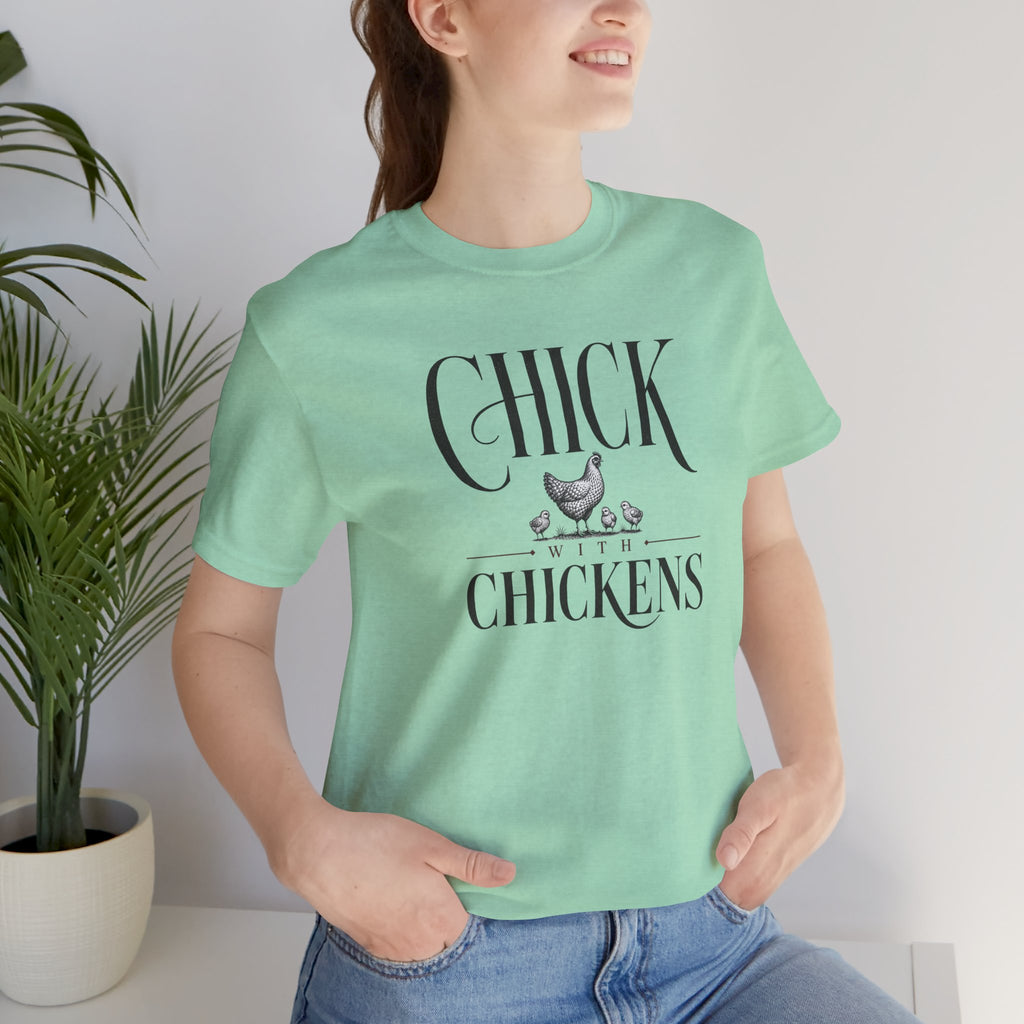 Chick with Chickens T-Shirt