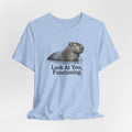 Look at You, Functioning T-Shirt