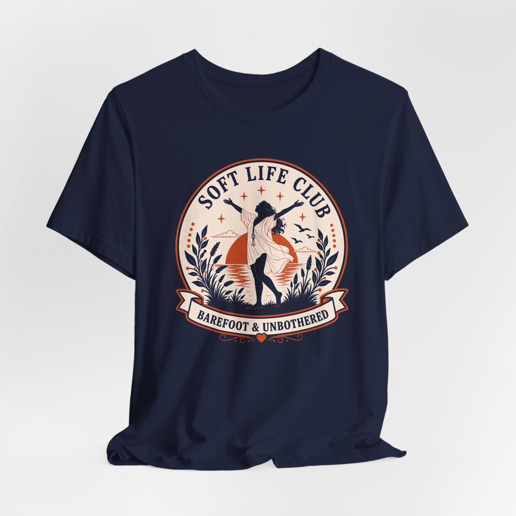 Barefoot & Unbothered T-Shirt