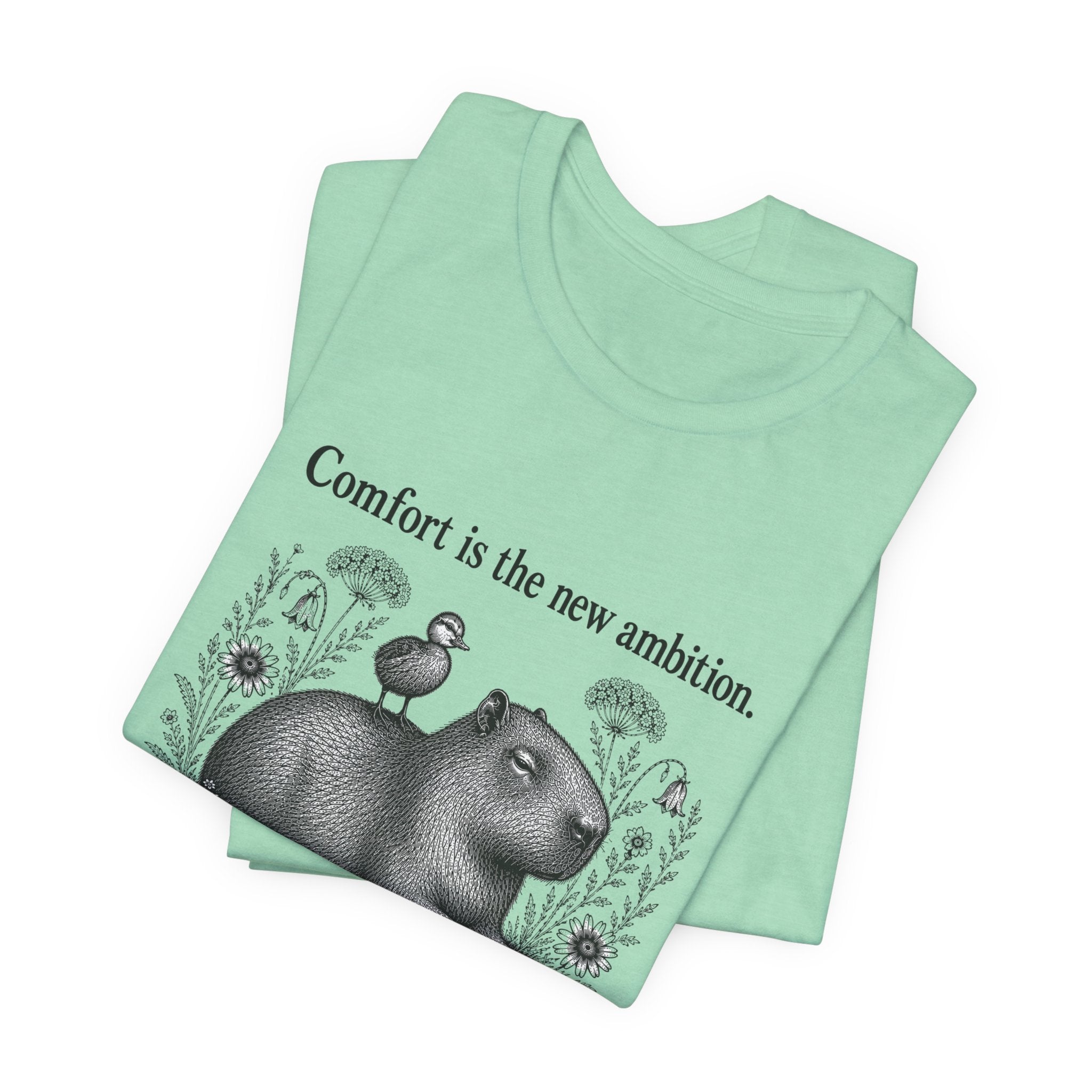 Comfort is the New Ambition T-Shirt