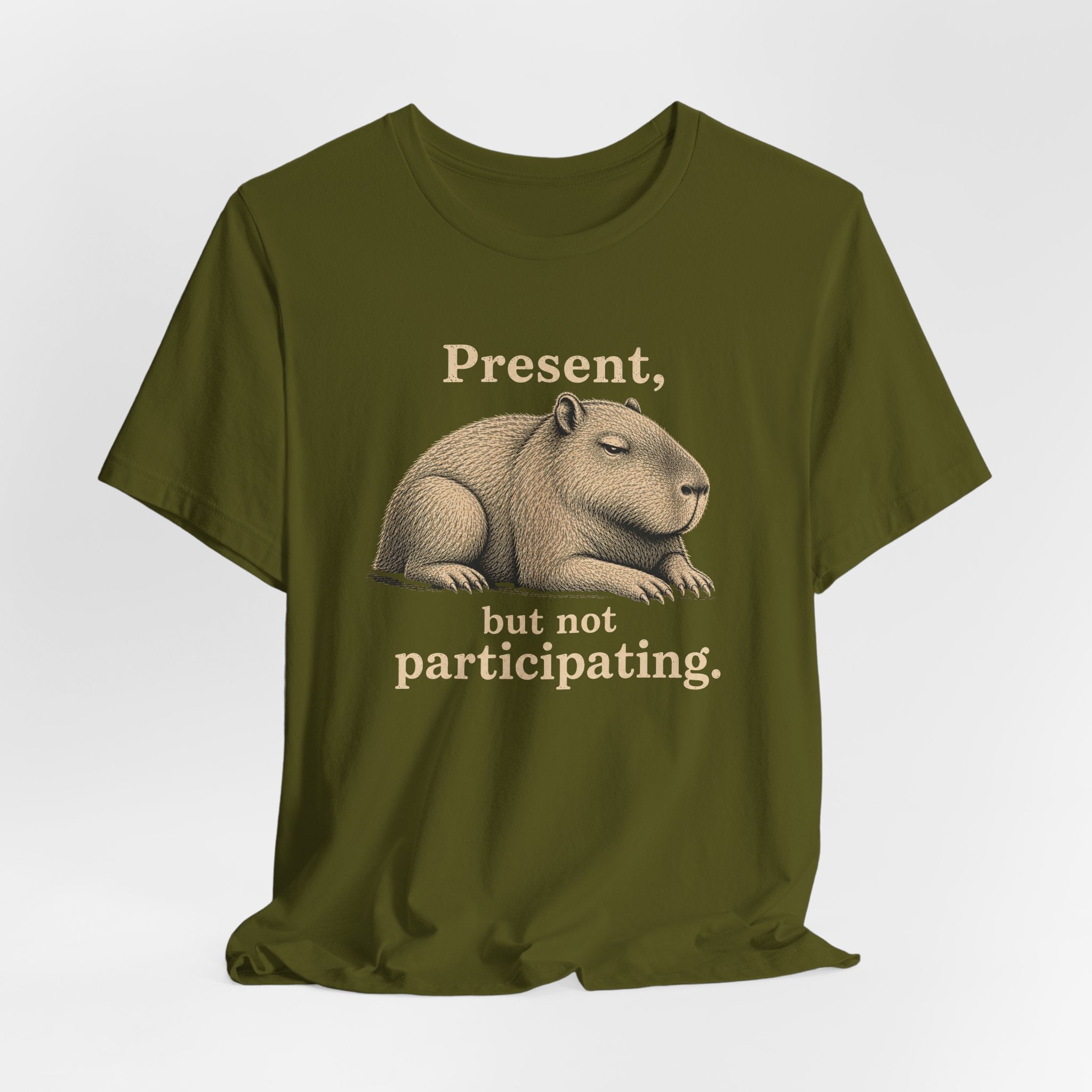 Present, Not Participating T-Shirt