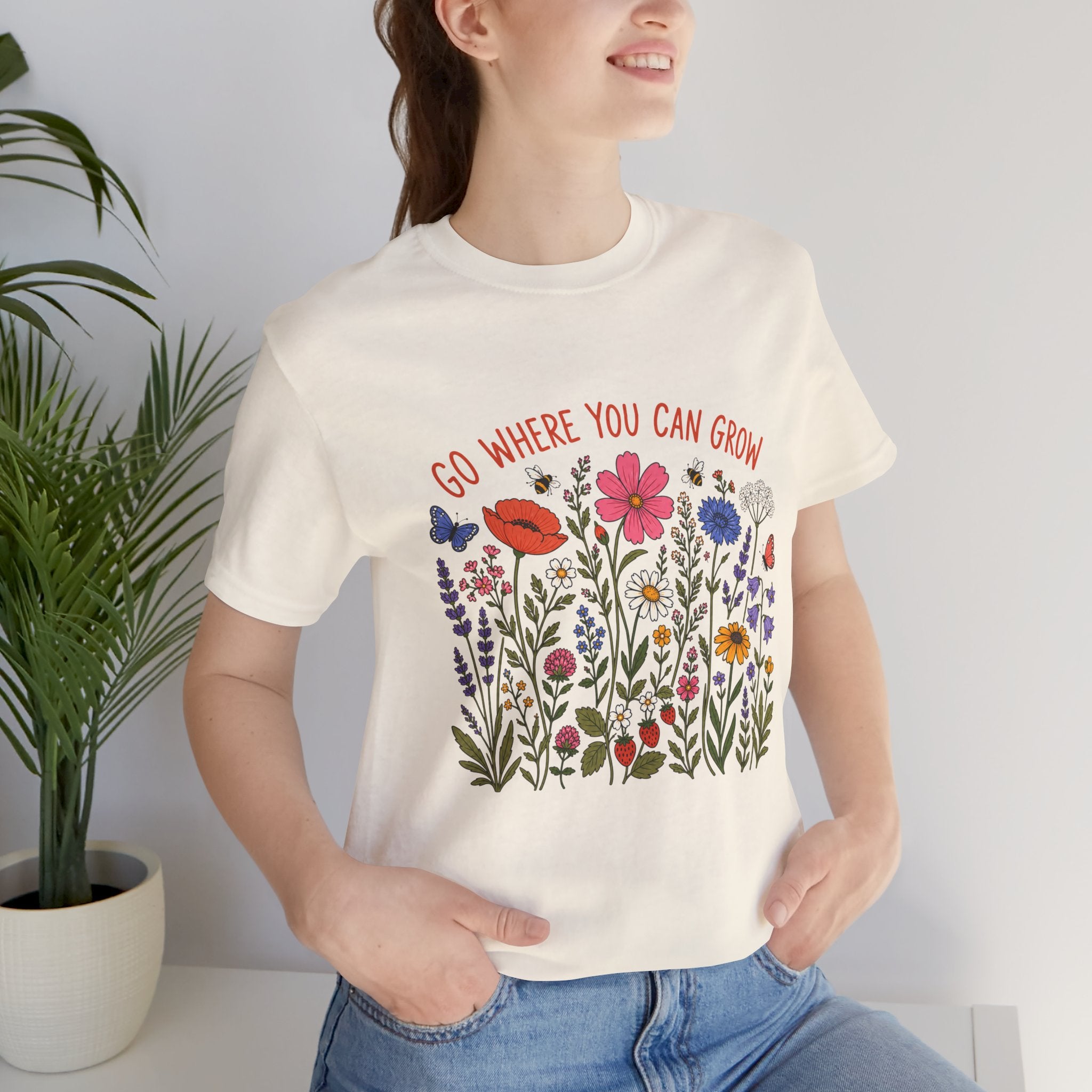 Go Where You Can Grow T-Shirt