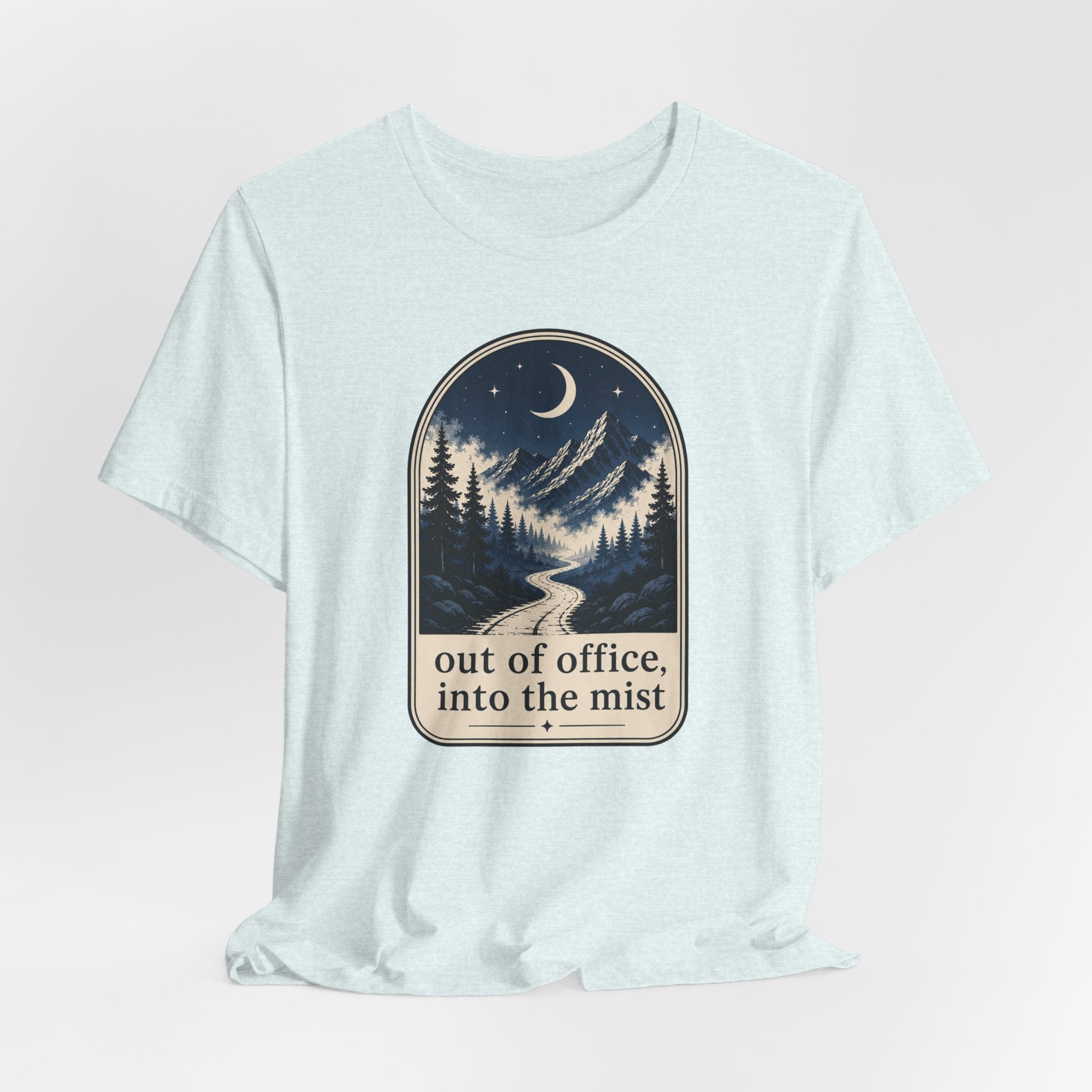 Out of Office, Into the Mist T-Shirt