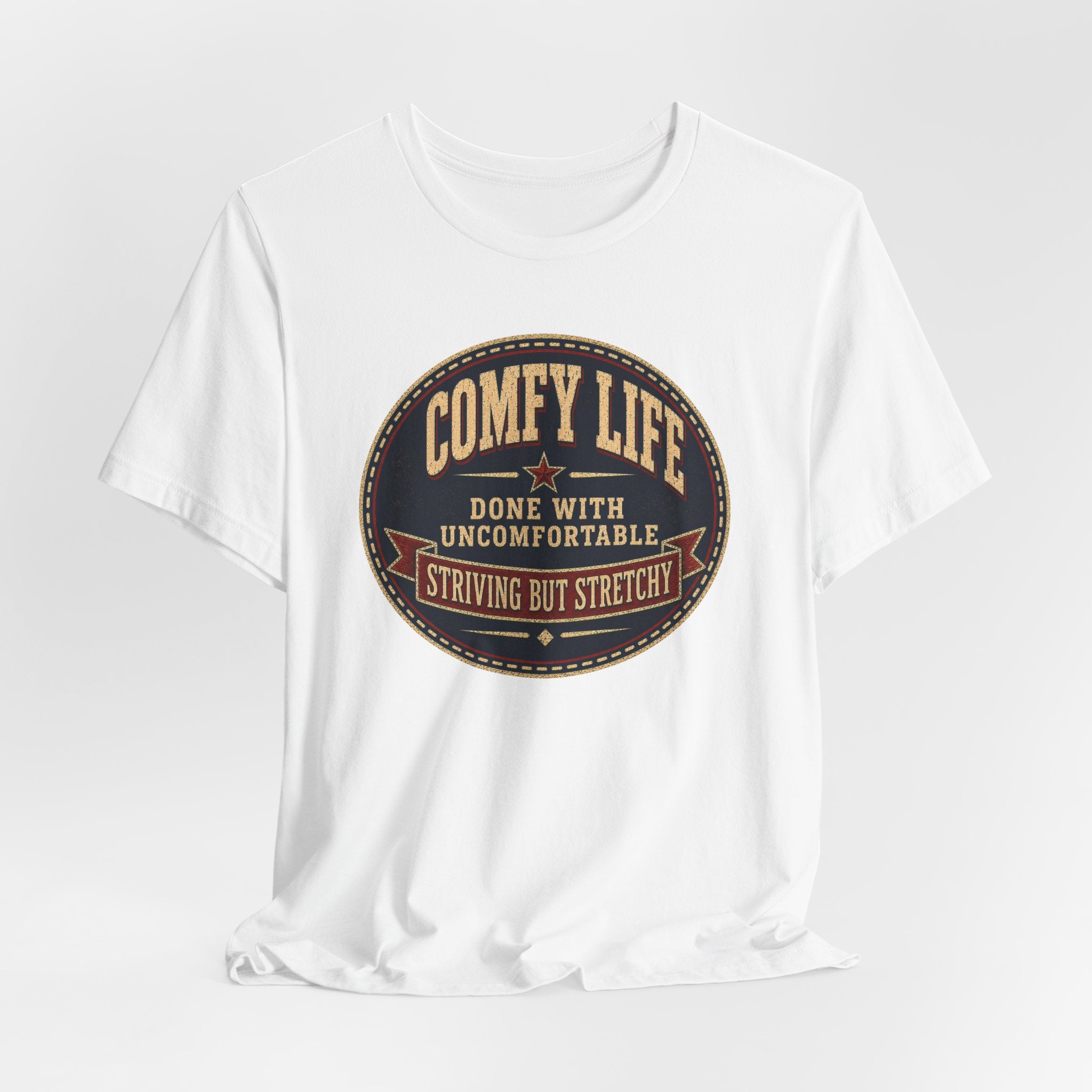 Stretchy but Striving T-Shirt
