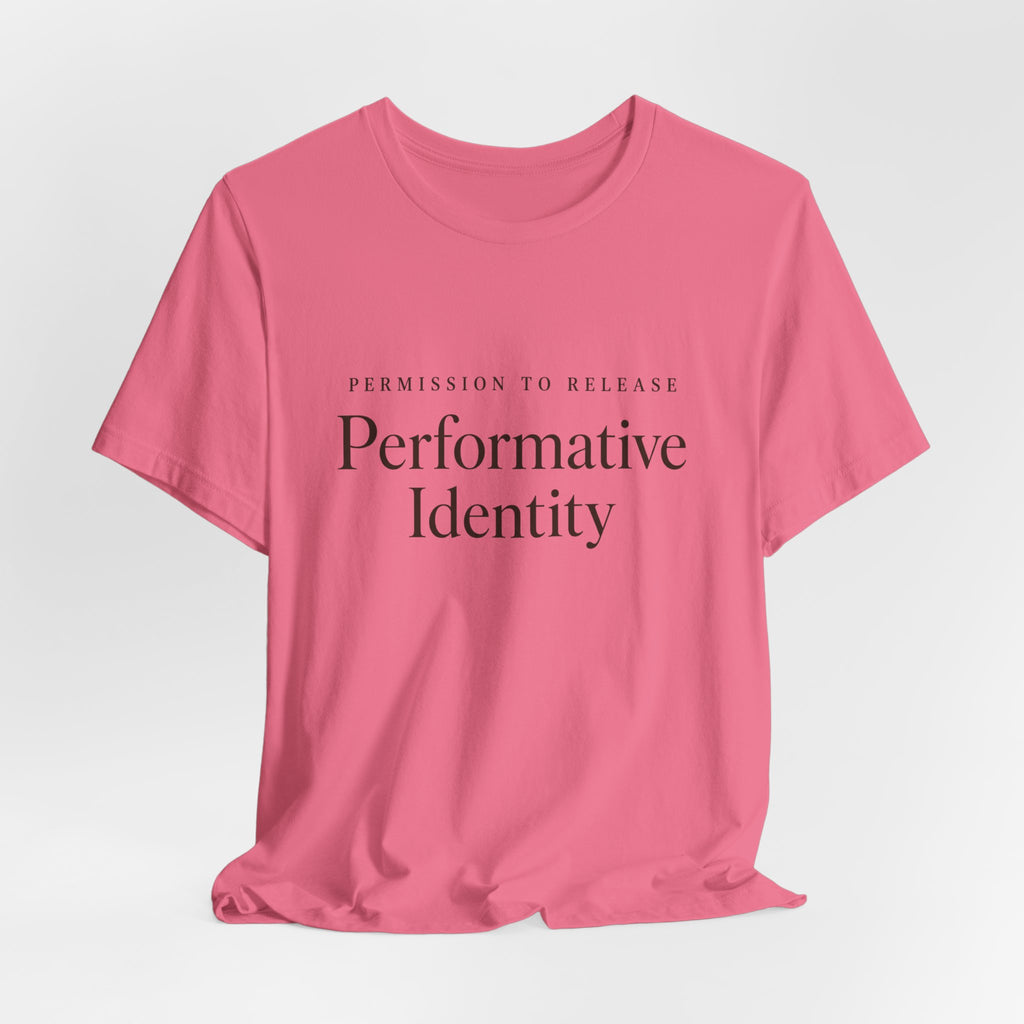 Permission to Be Real T-Shirt