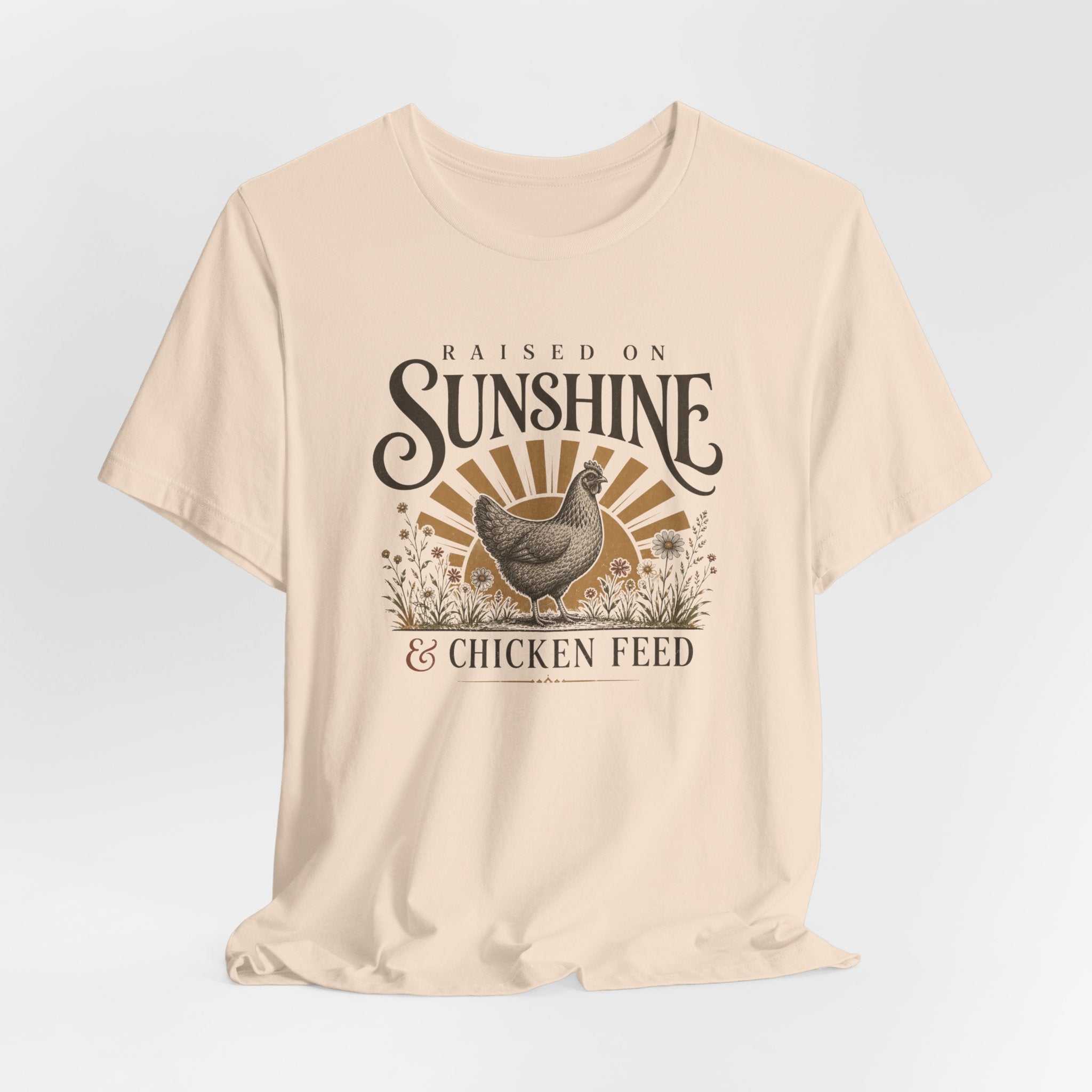 Sunshine & Chicken Feed T-Shirt