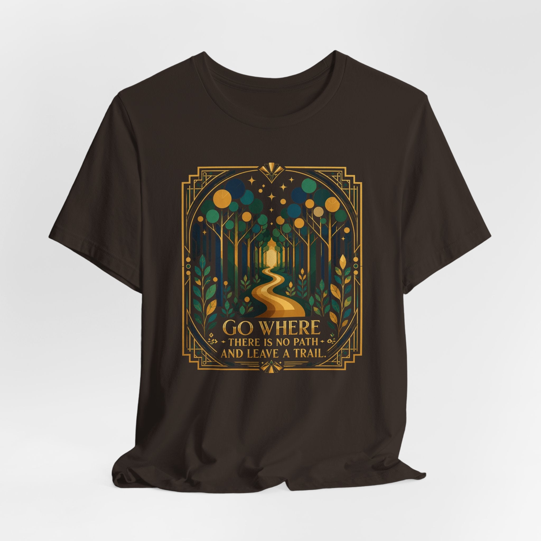 Leave Your Own Trail T-Shirt