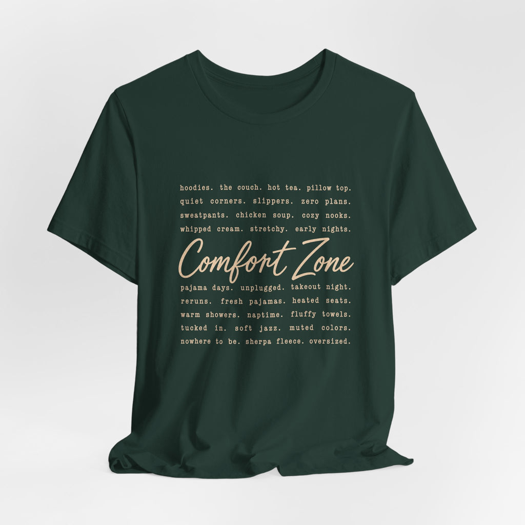 The Comfort Zone List T-Shirt