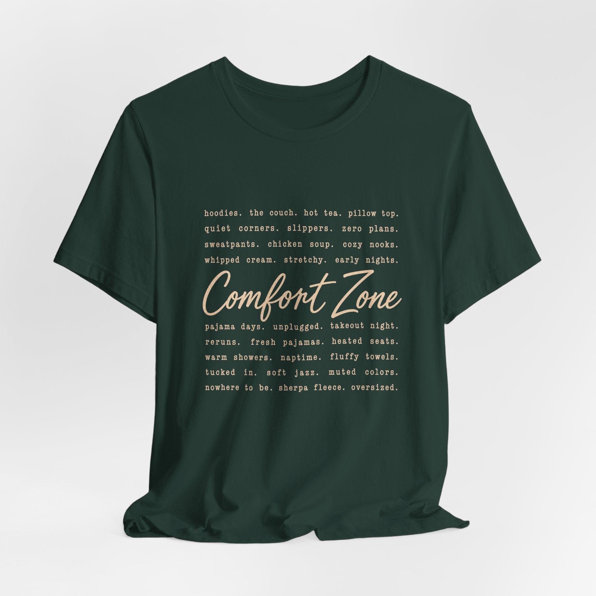 The Comfort Zone List T-Shirt