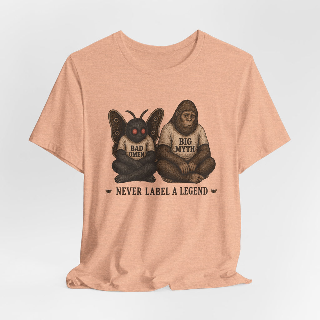 Never Label a Legend T-Shirt