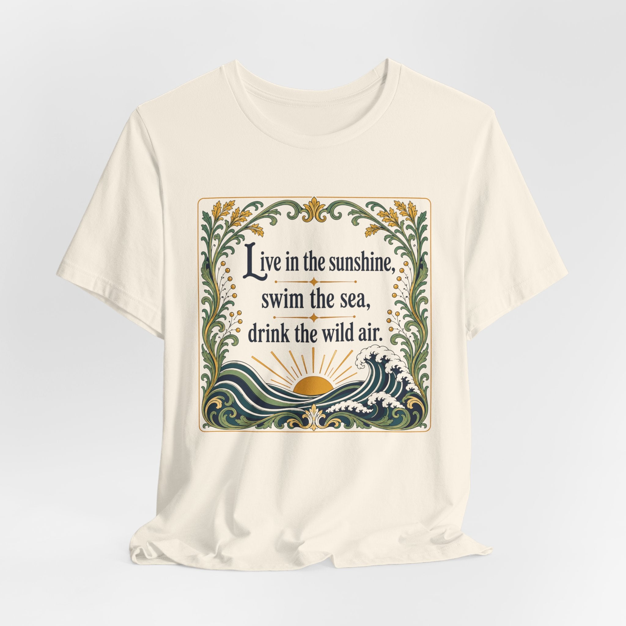 Live in Sunshine T-Shirt