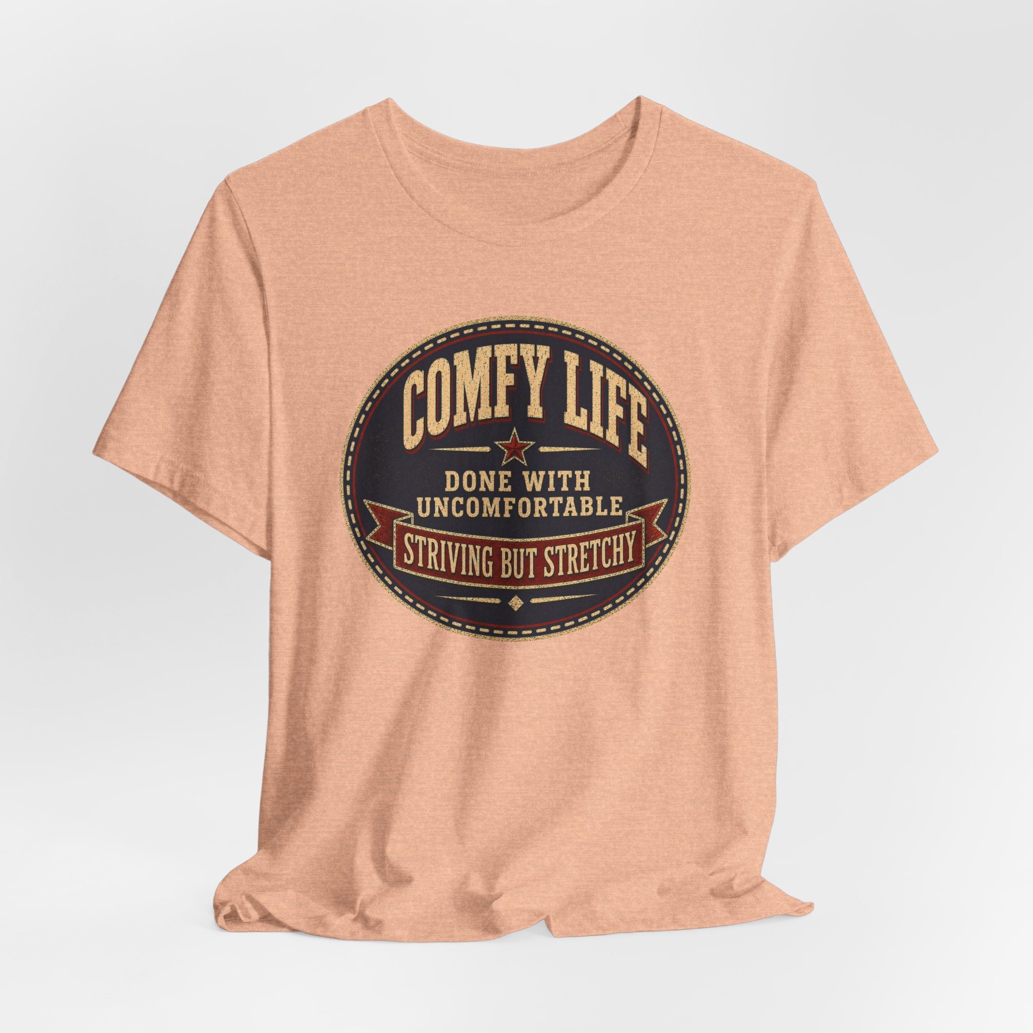 Stretchy but Striving T-Shirt