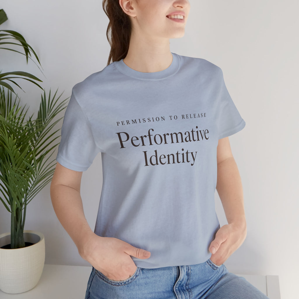 Permission to Be Real T-Shirt