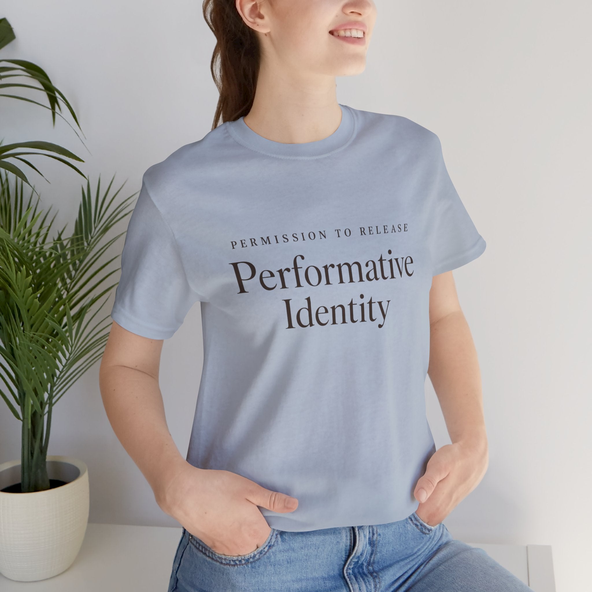 Permission to Be Real T-Shirt