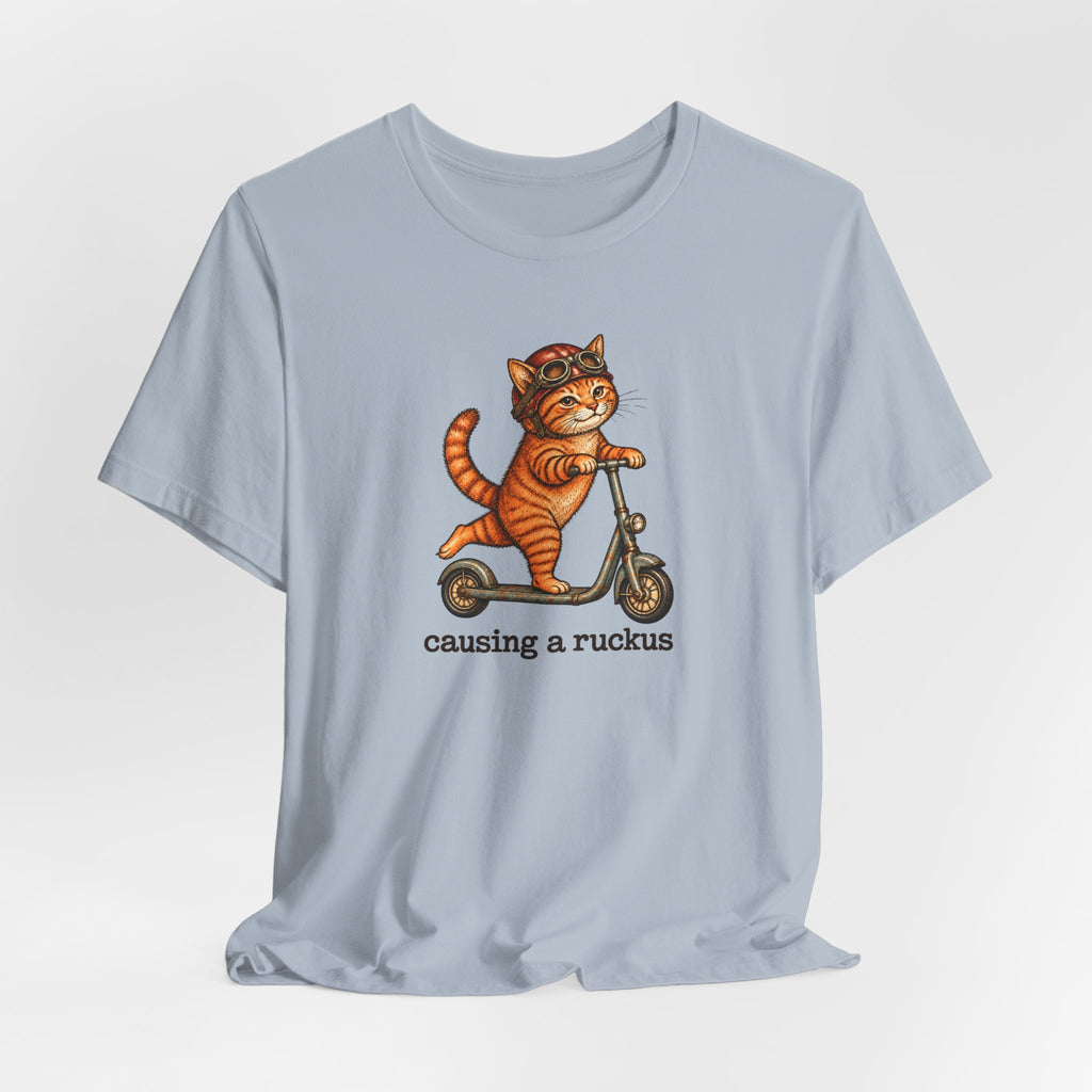 Causing a Ruckus T-Shirt