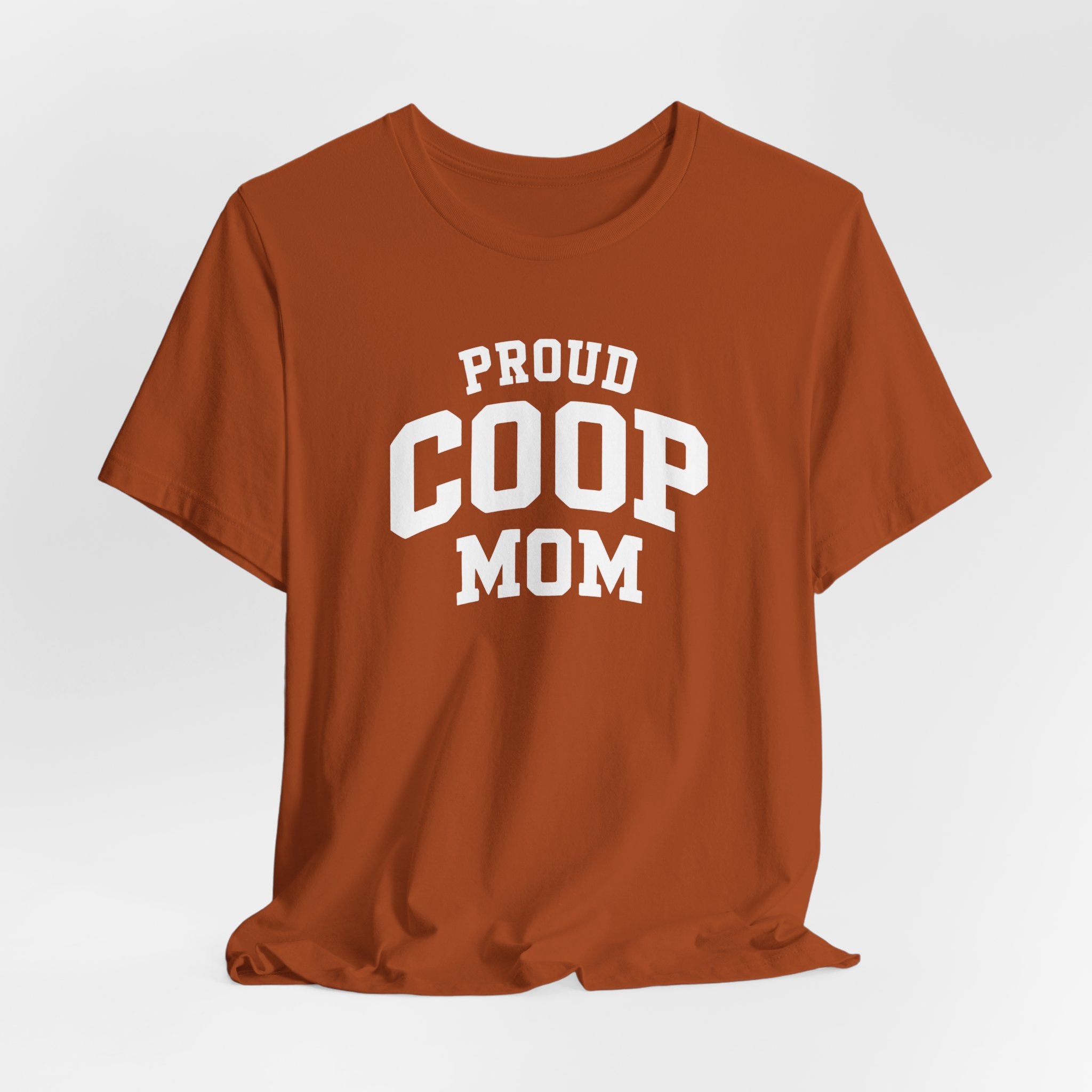 Proud Coop Mom