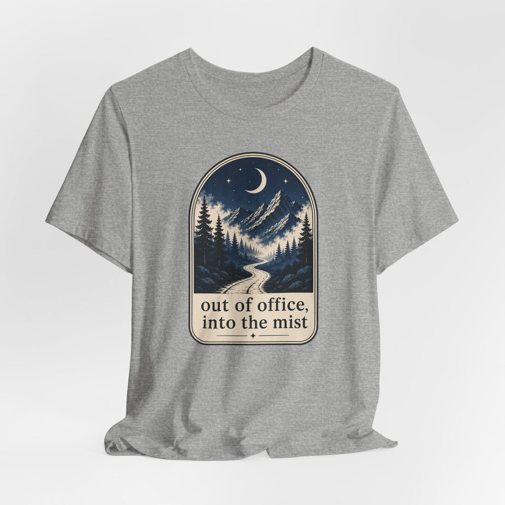 Out of Office, Into the Mist T-Shirt