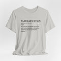 Pajamafication T-Shirt