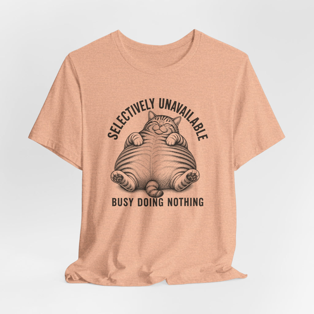 Selectively Unavailable Cat T-Shirt