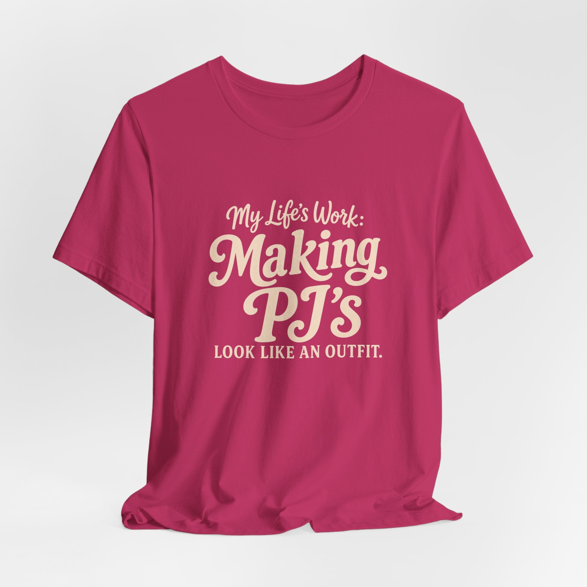 PJ's Are My Outfit T-Shirt