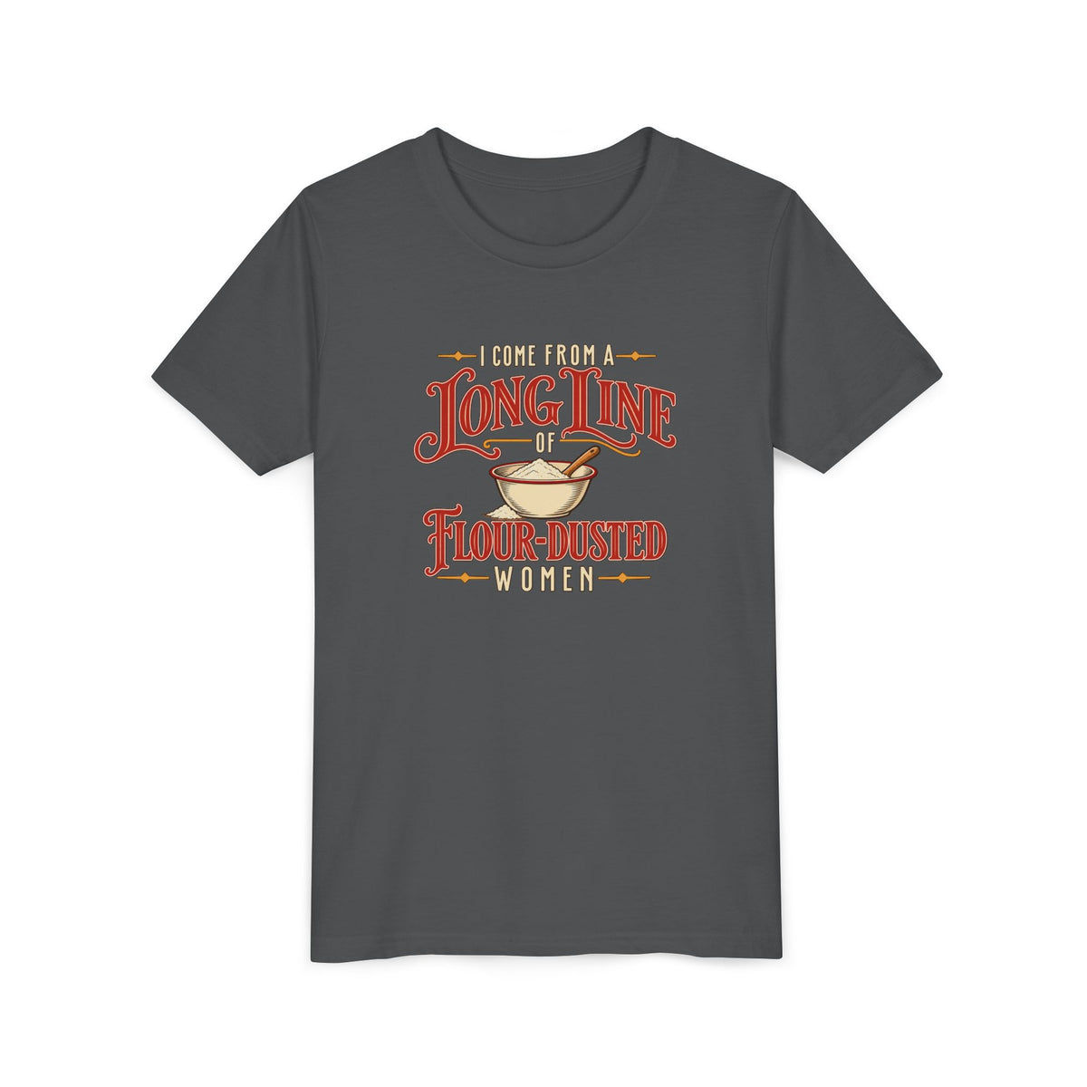 Flour Dusted Women Youth T-Shirt