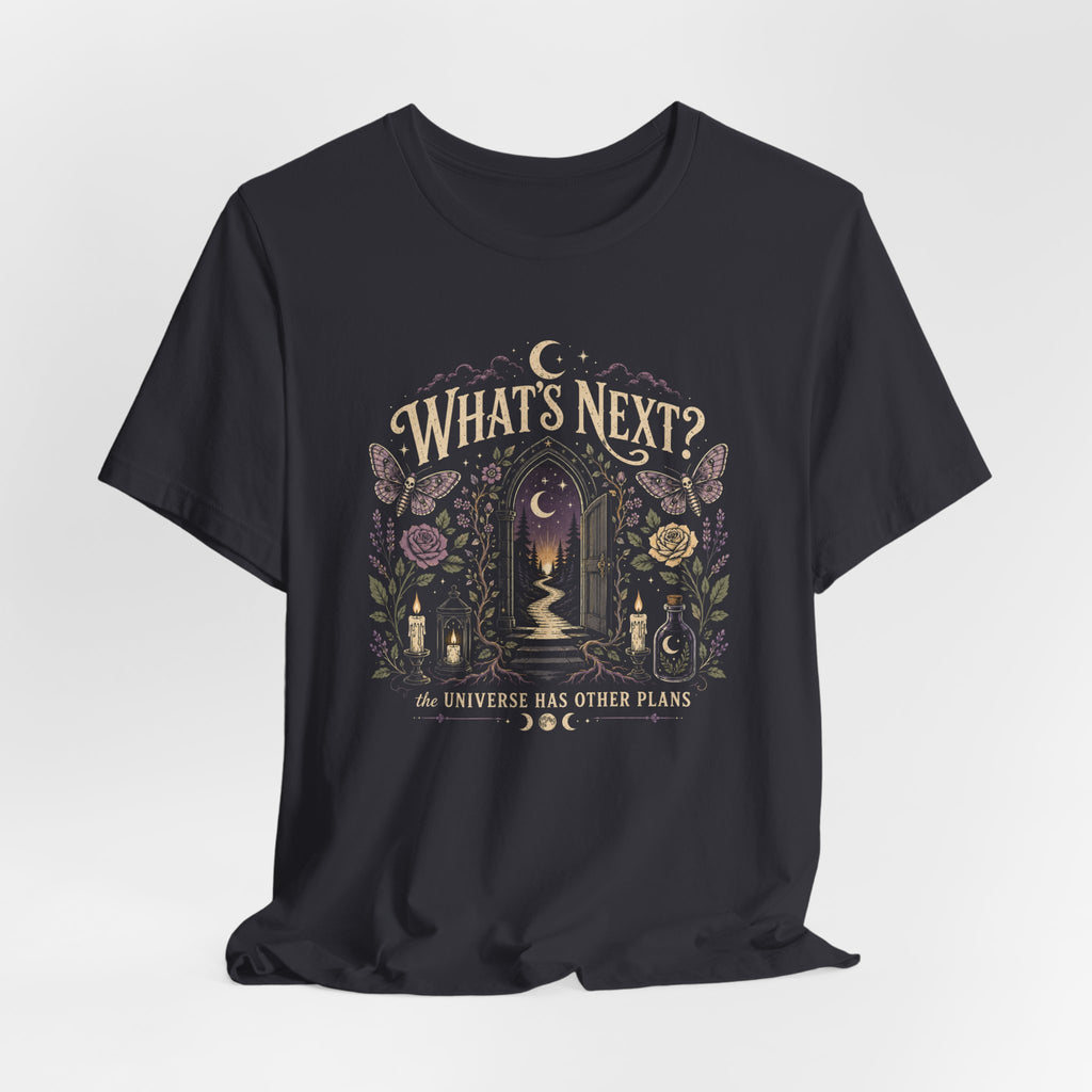 What's Next? T-Shirt