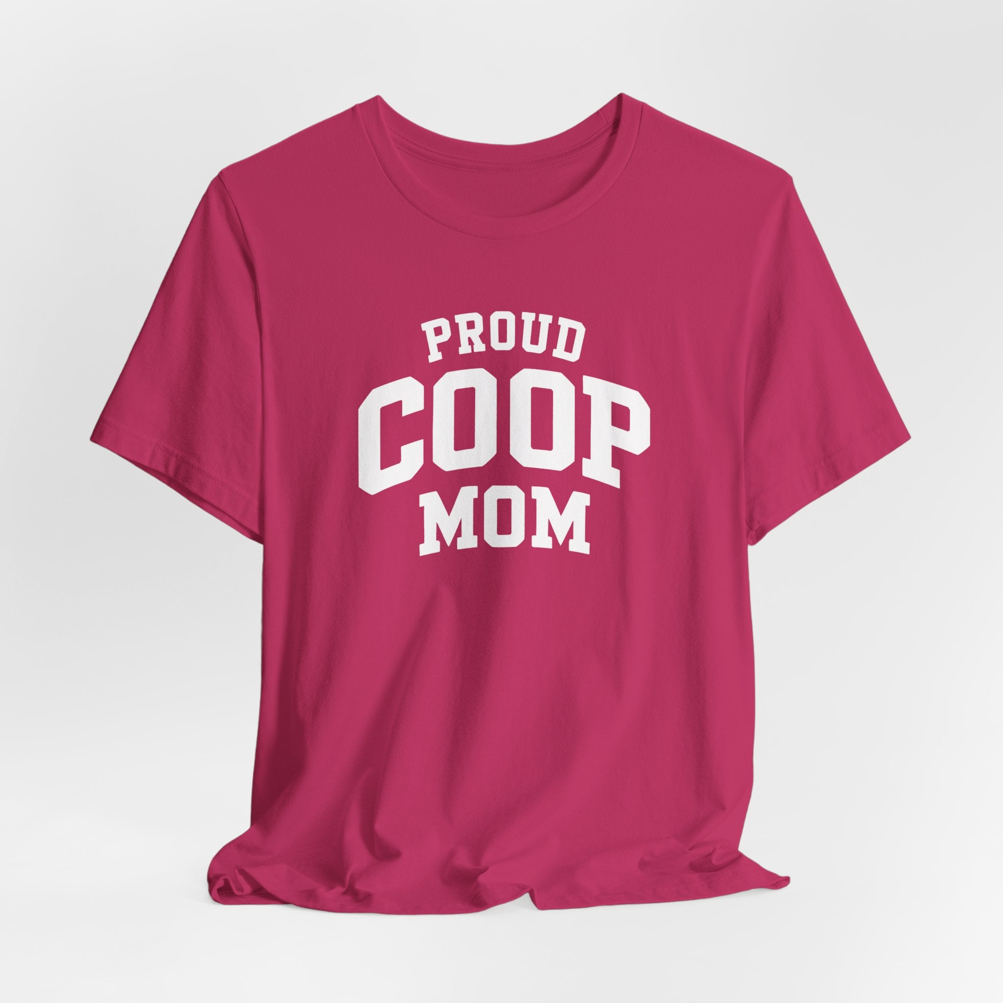 Proud Coop Mom