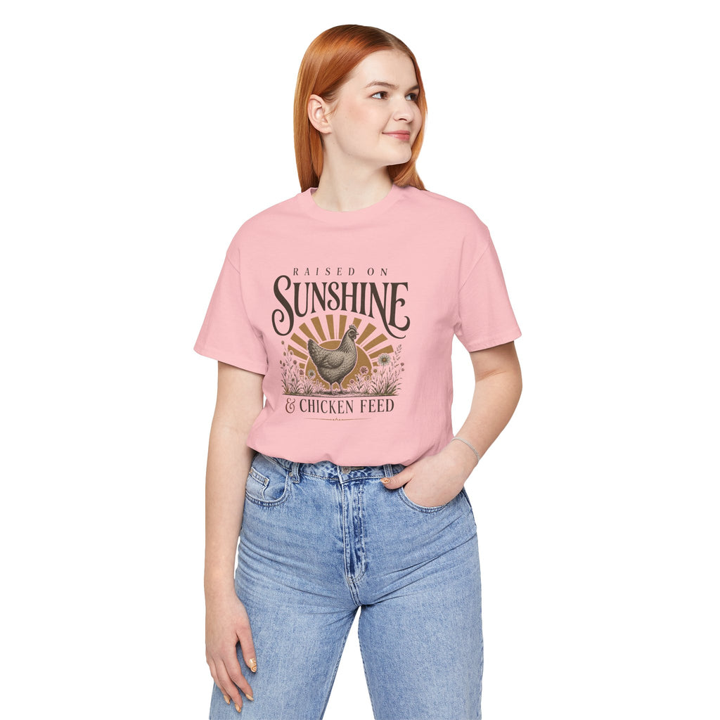 Sunshine & Chicken Feed T-Shirt