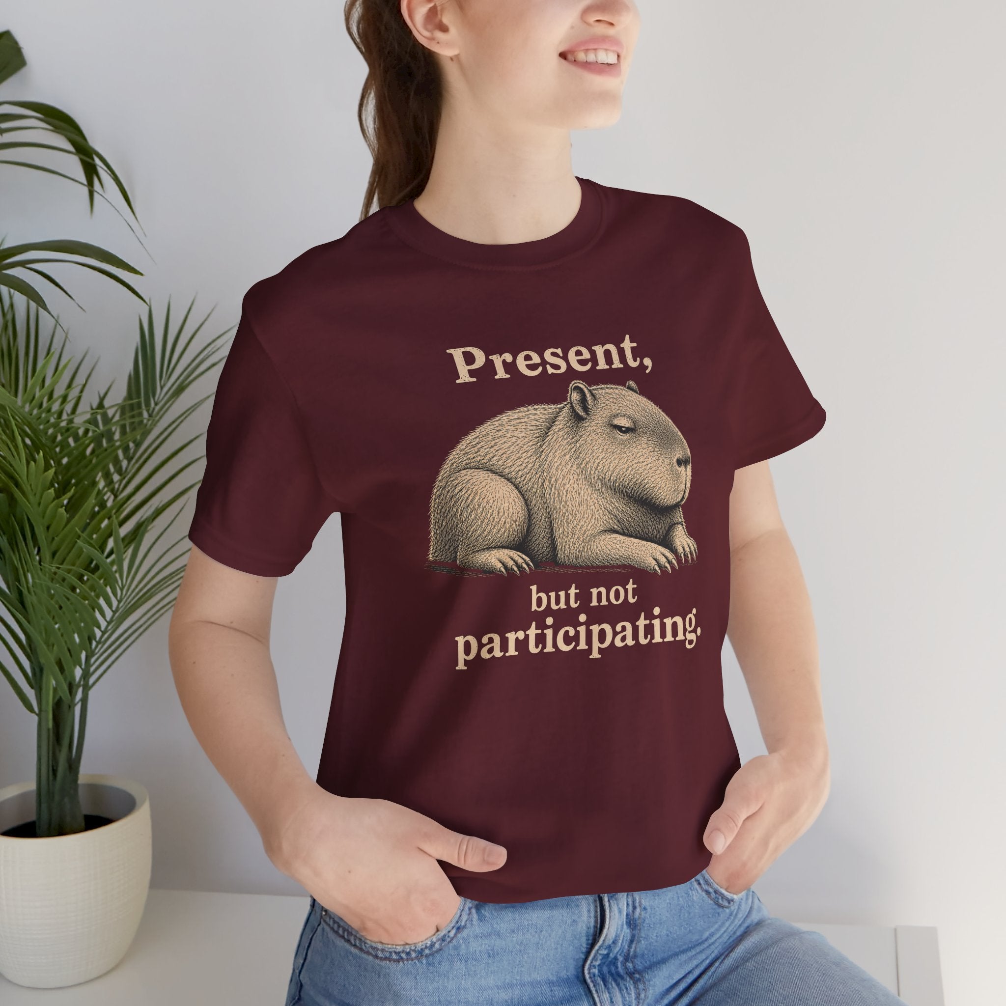 Present, Not Participating T-Shirt