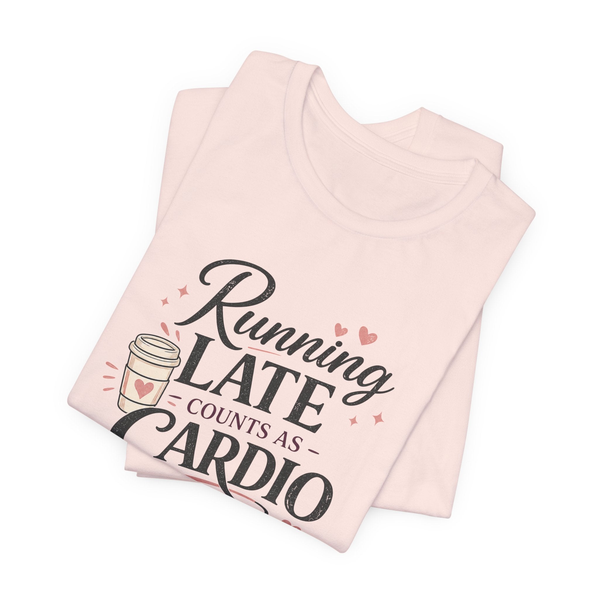 Running Late Cardio T-Shirt