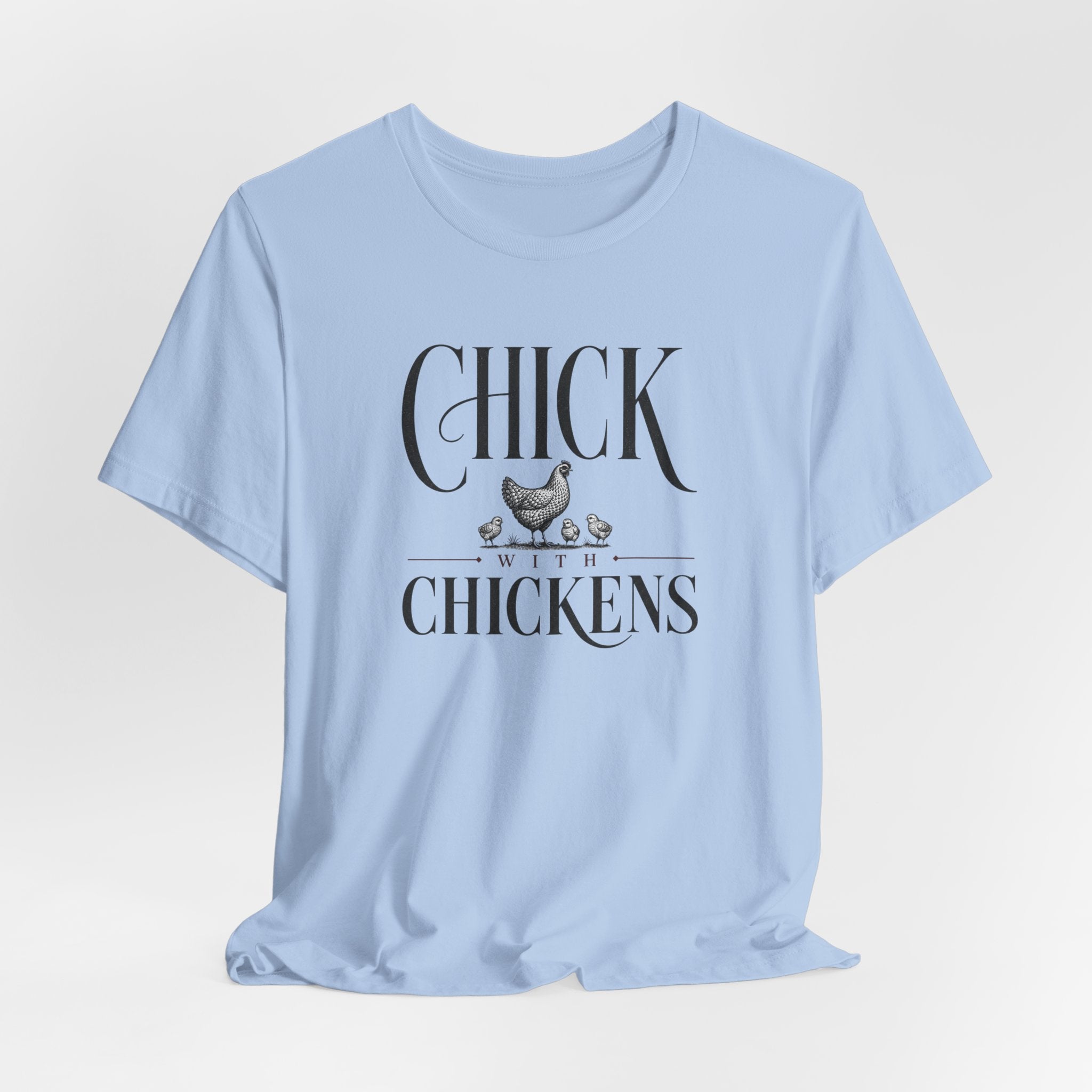 Chick with Chickens T-Shirt