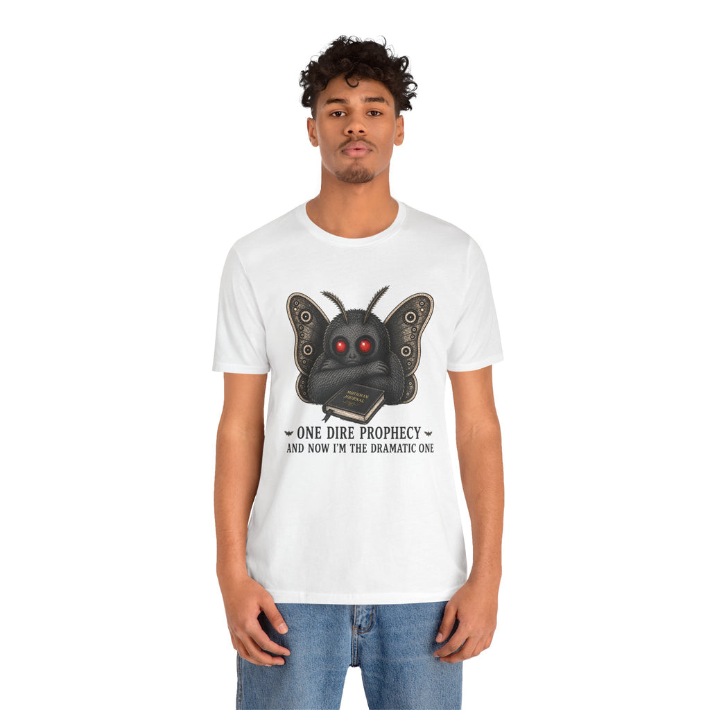 One Dire Prophecy T-Shirt